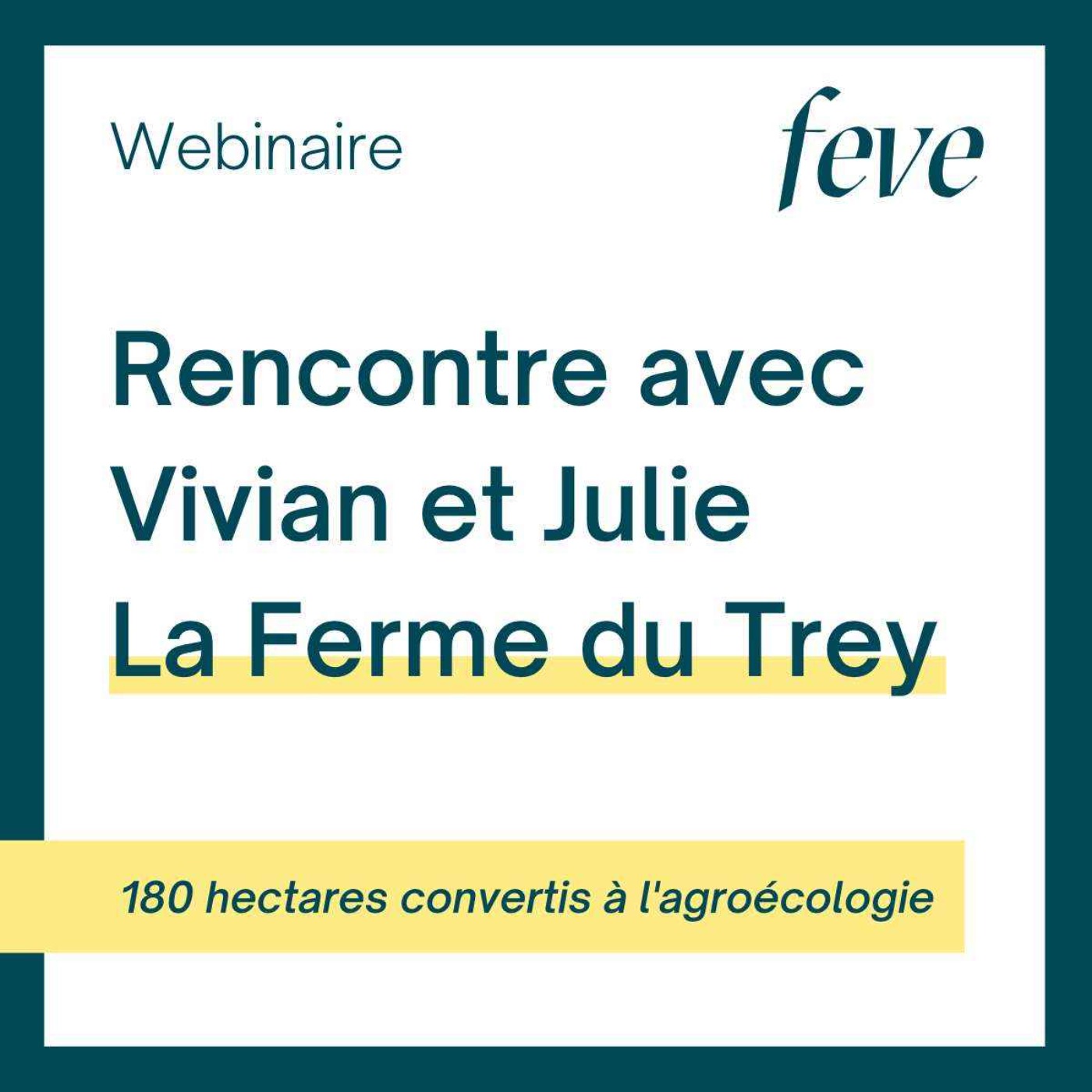 cover art for À la rencontre des Fèves : La Ferme du Trey