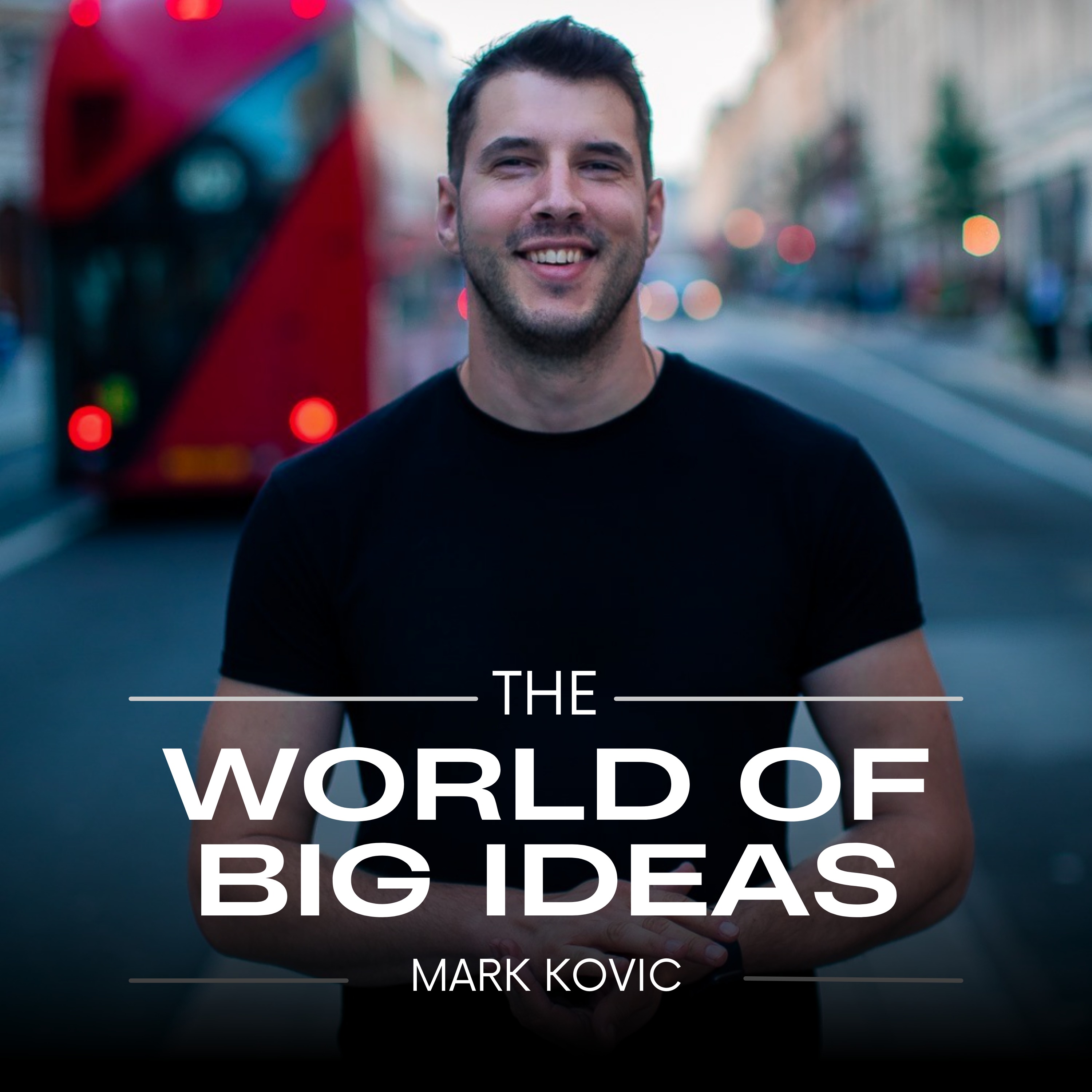 The World Of Big Ideas