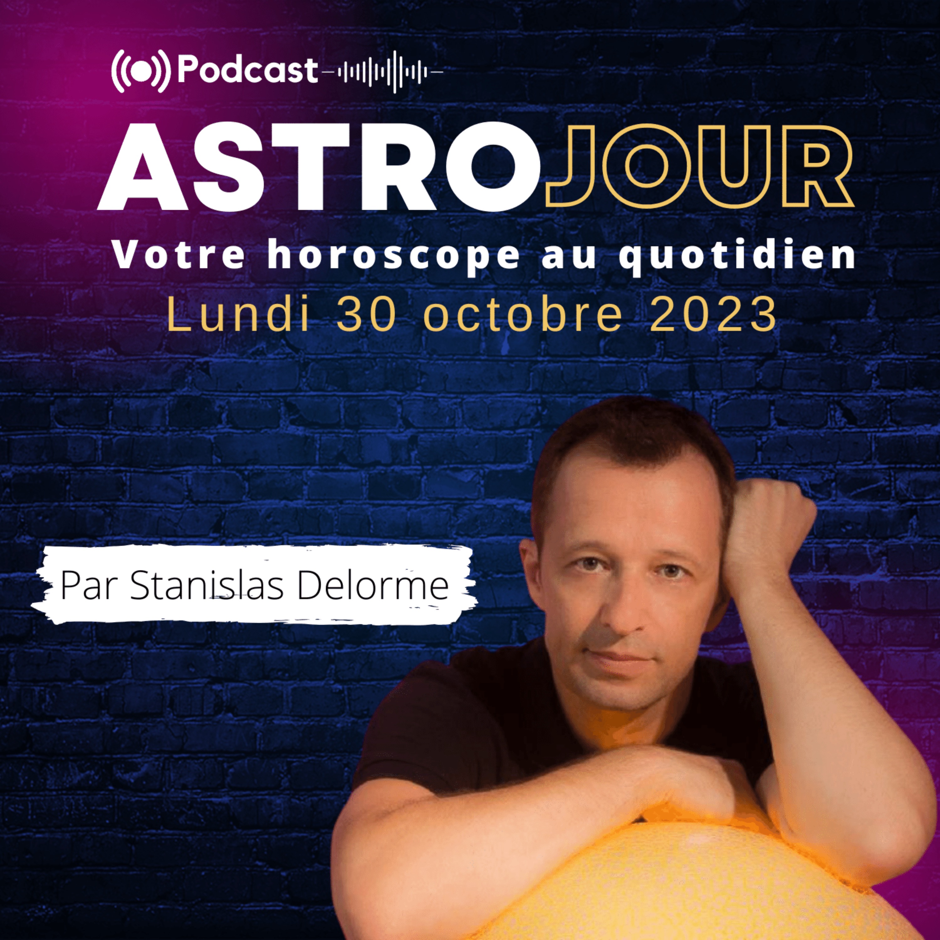 Horoscope du lundi 30 octobre 2023 episode artwork