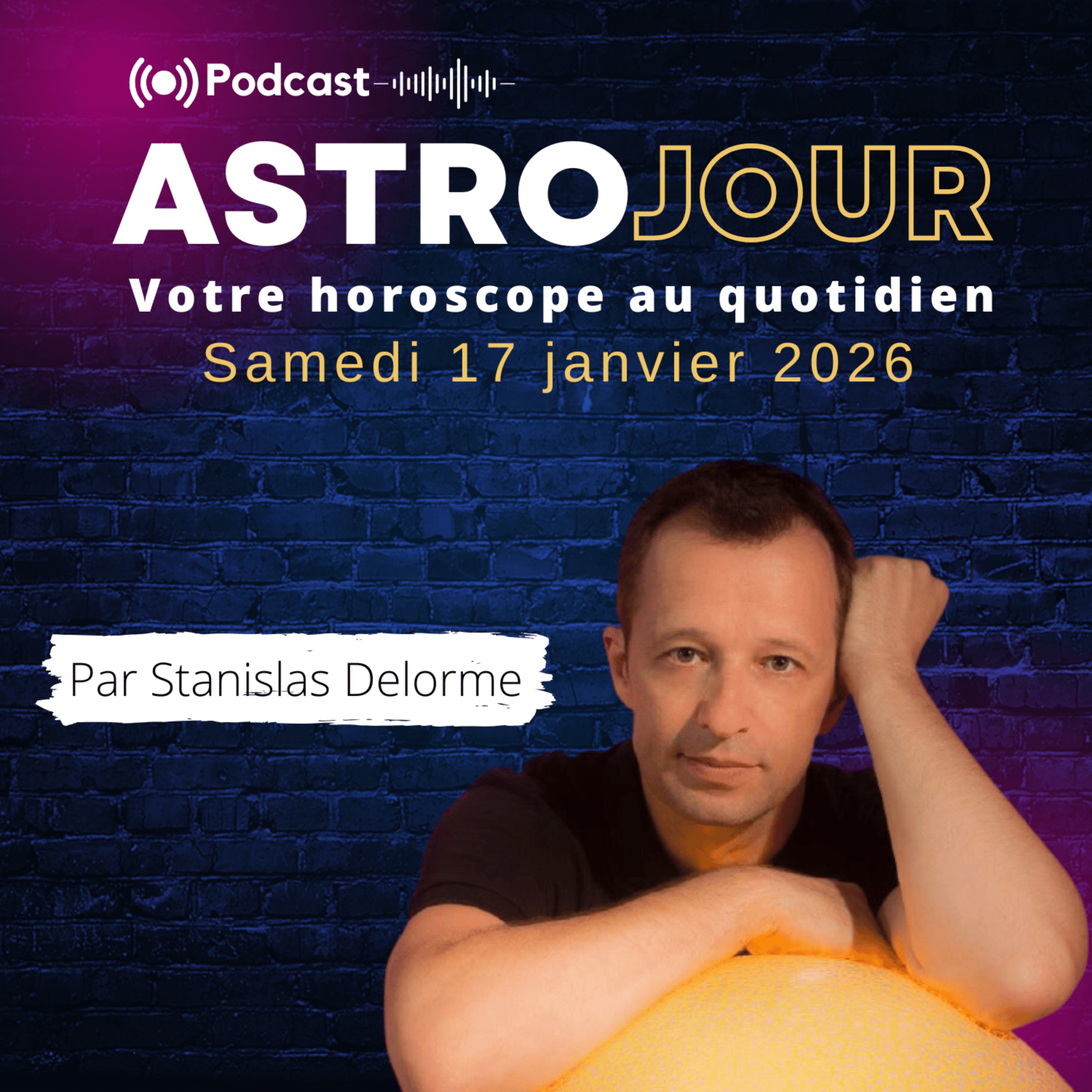 Horoscope du samedi 17 janvier 2026 episode artwork
