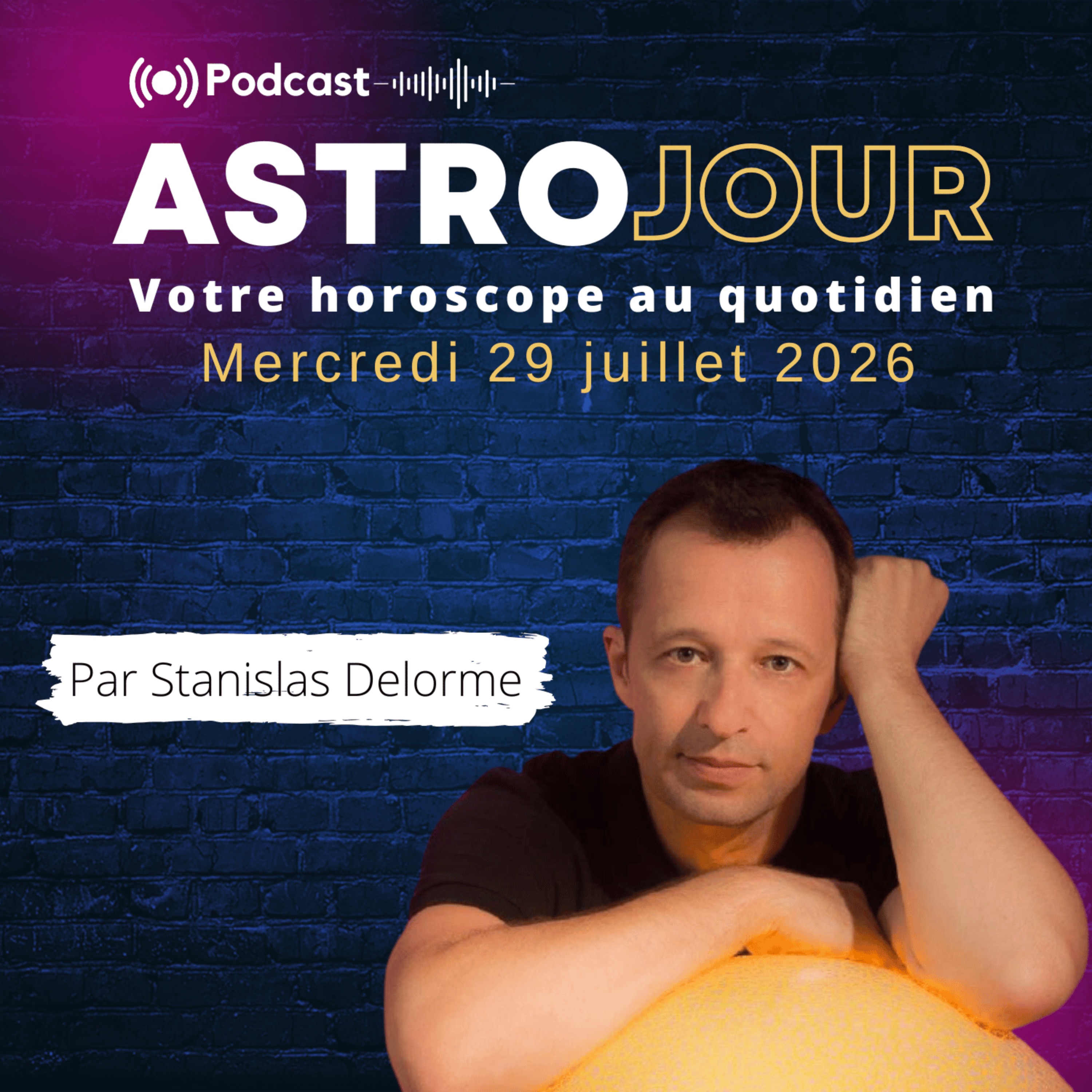 Horoscope du mercredi 29 juillet 2026 episode artwork