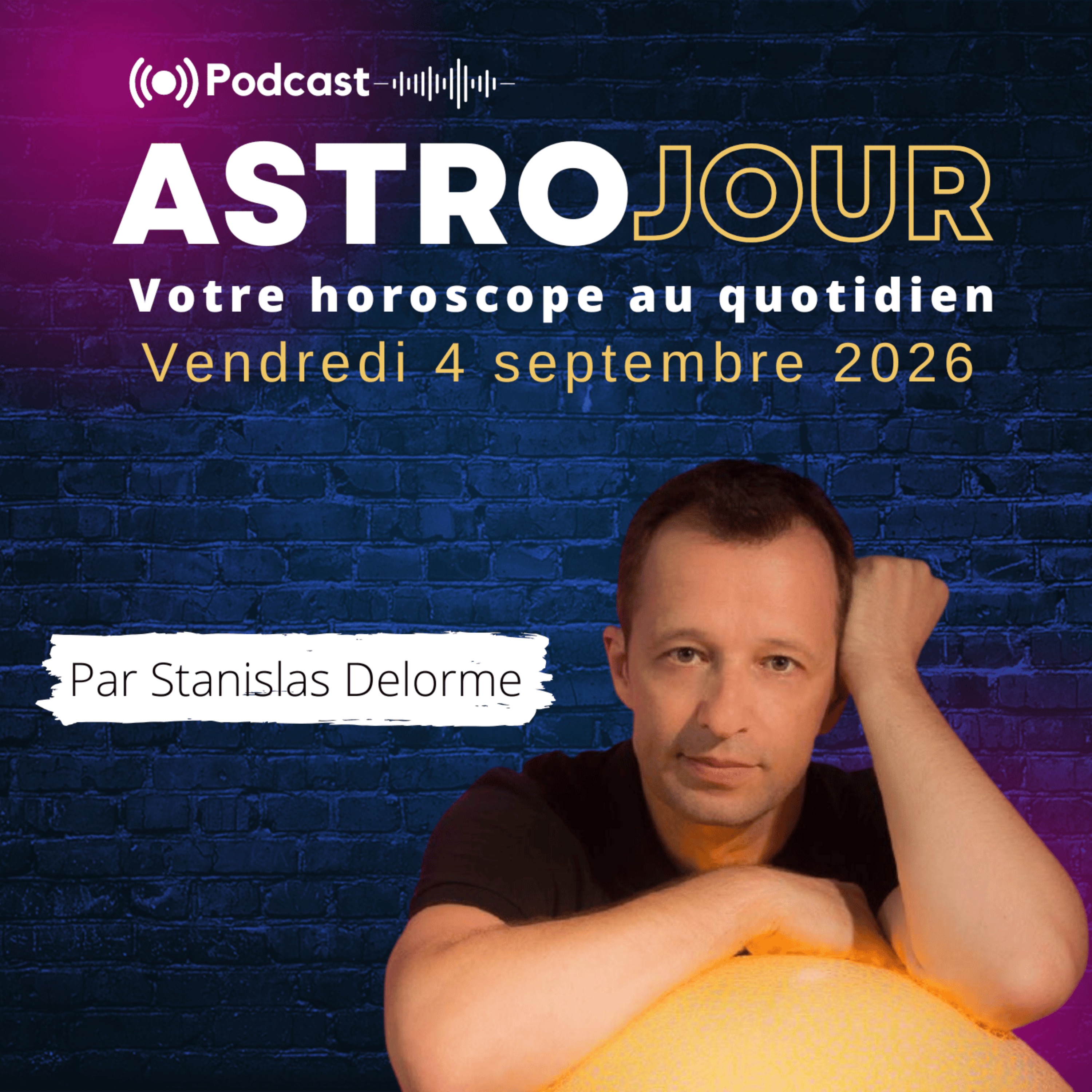 Horoscope du vendredi 4 septembre 2026 episode artwork