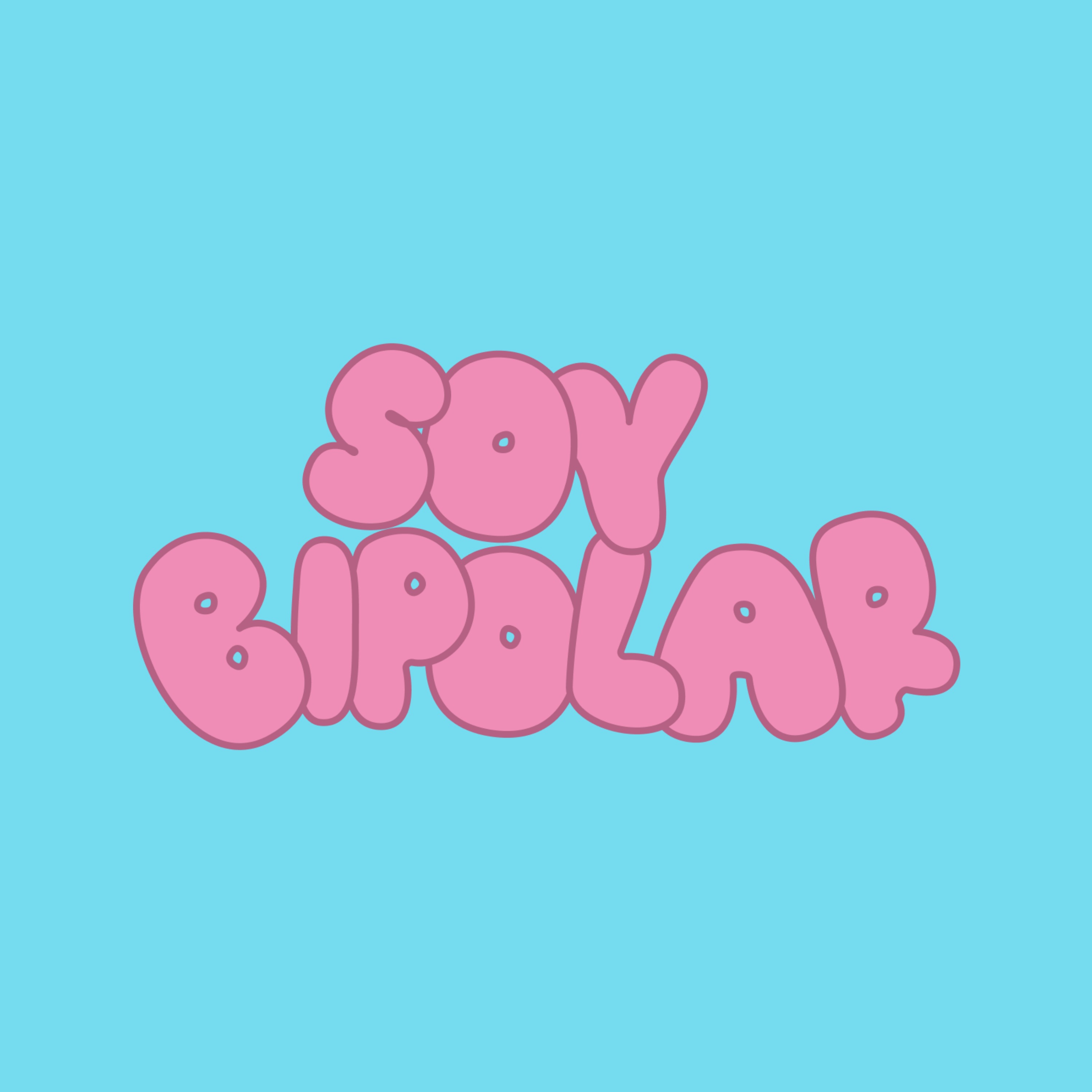 Soy Bipolar