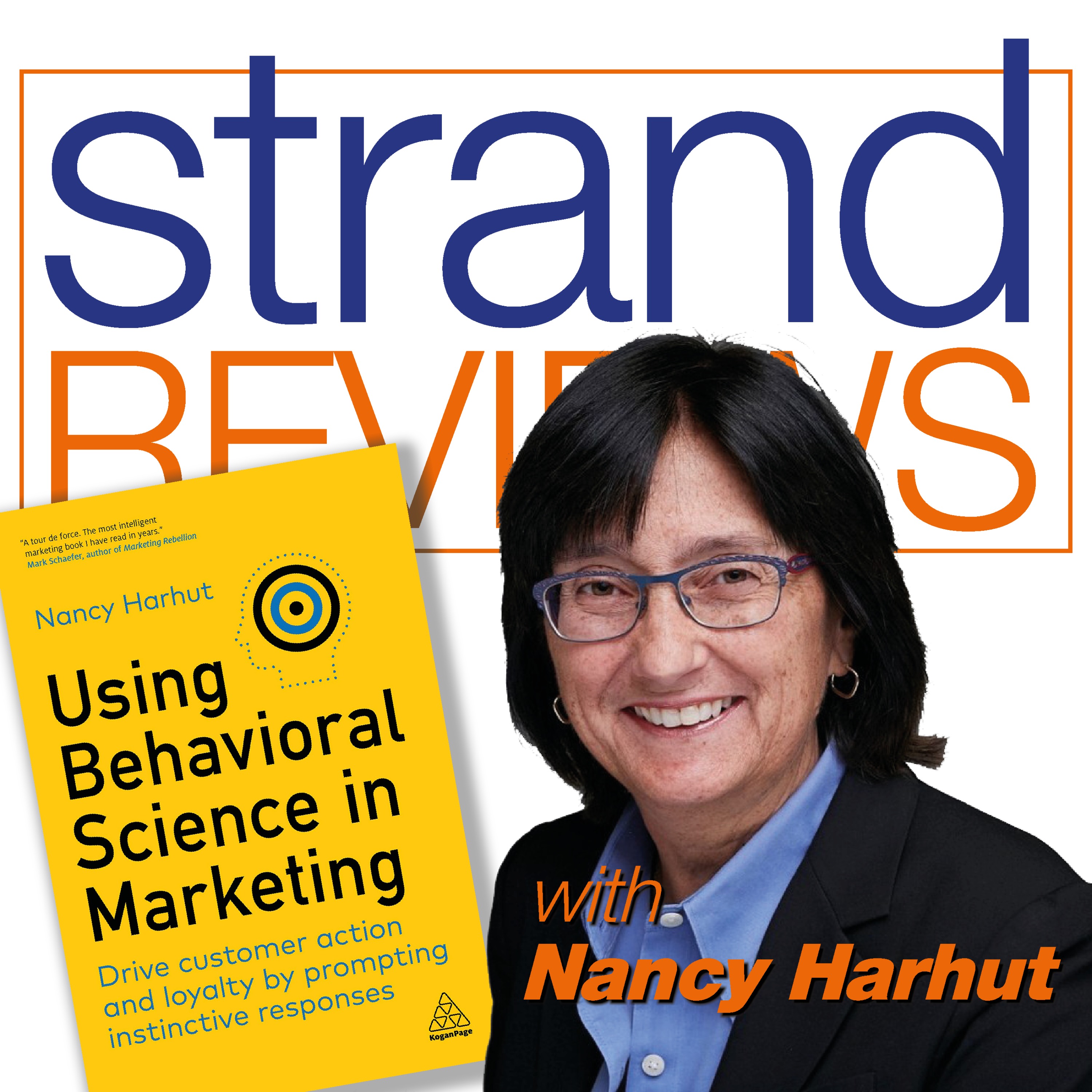 Using Behavioral Science in Marketing, with the author, Nancy Harhut