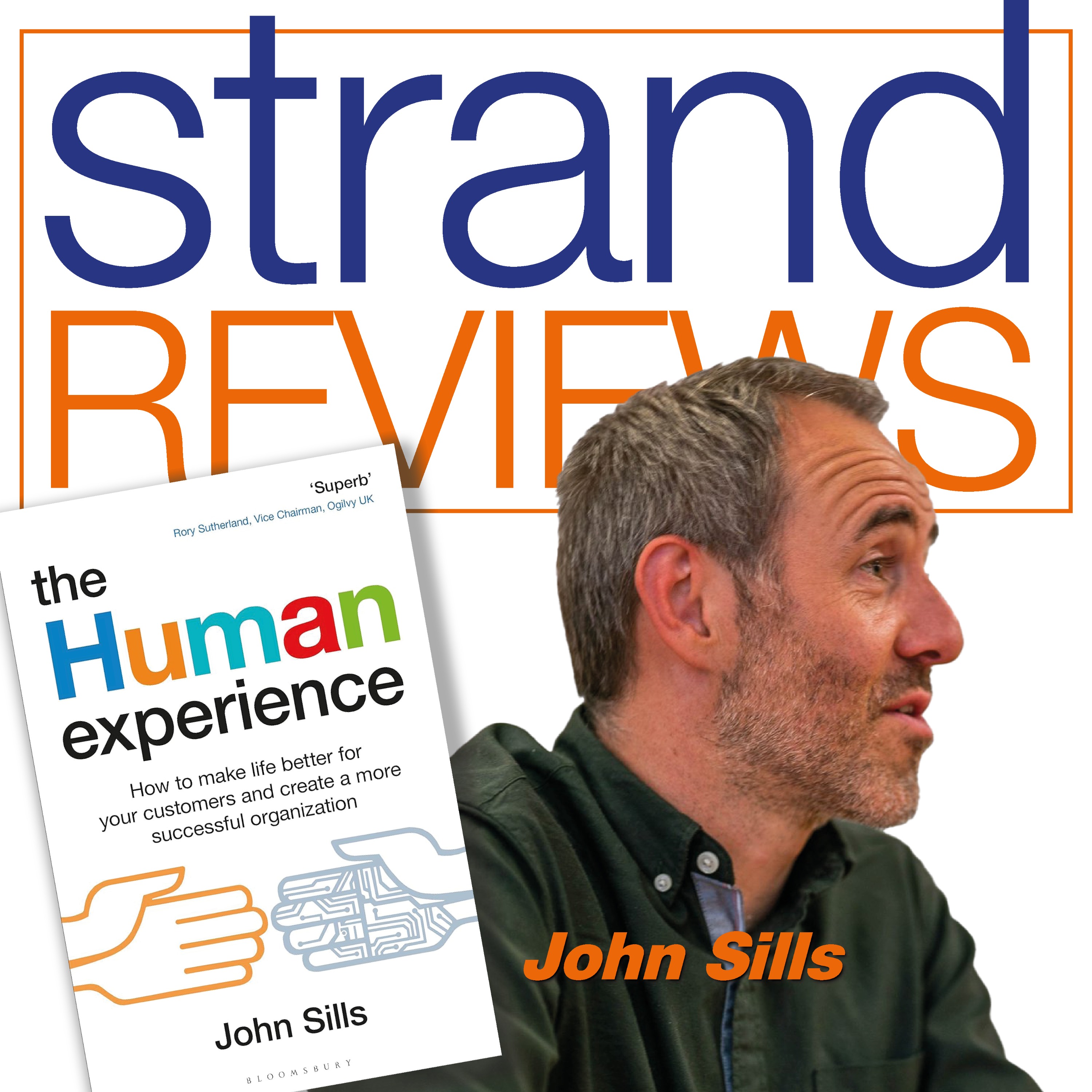 The Human Experience, with the author, John Sills