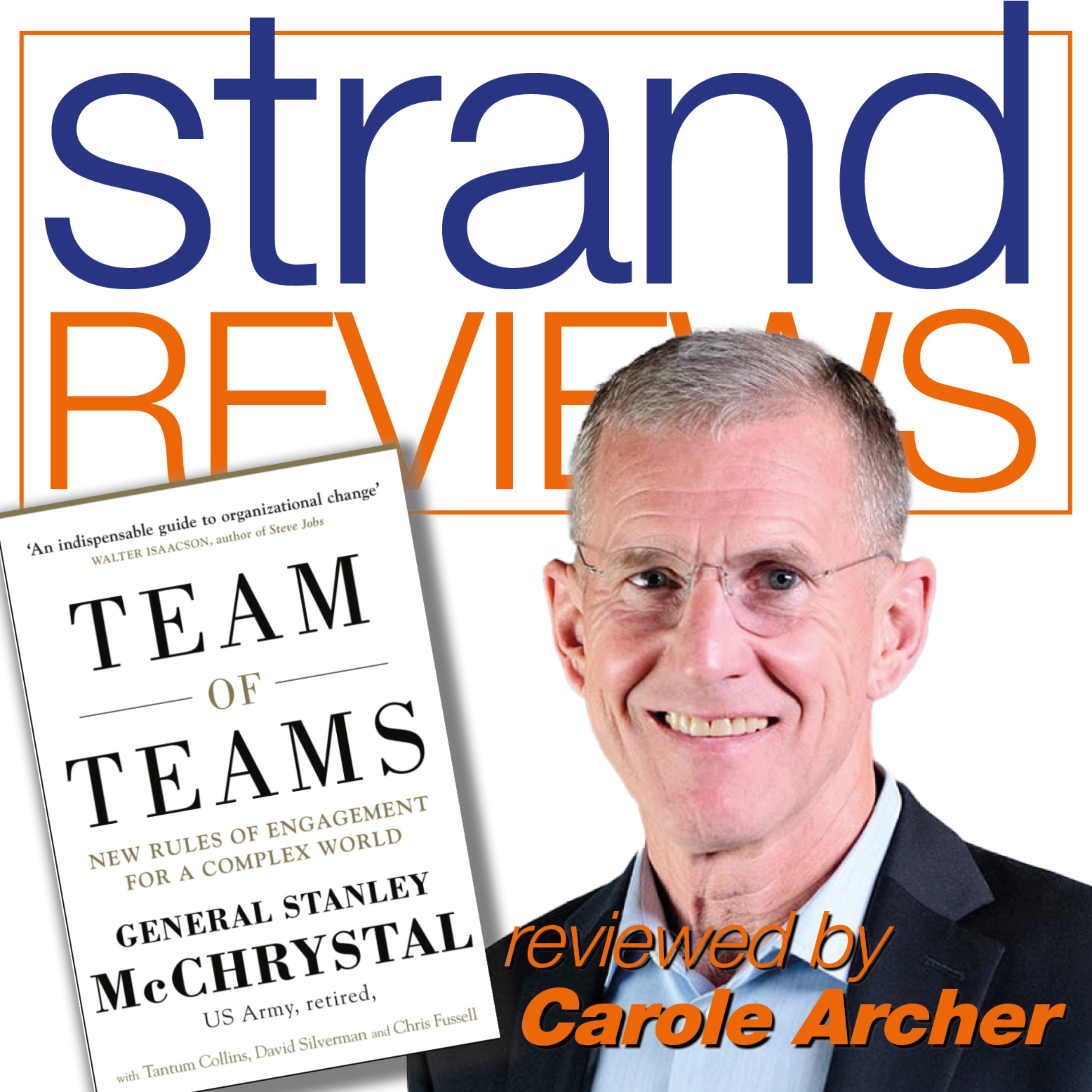 Team of Teams, reviewed by Carole Archer