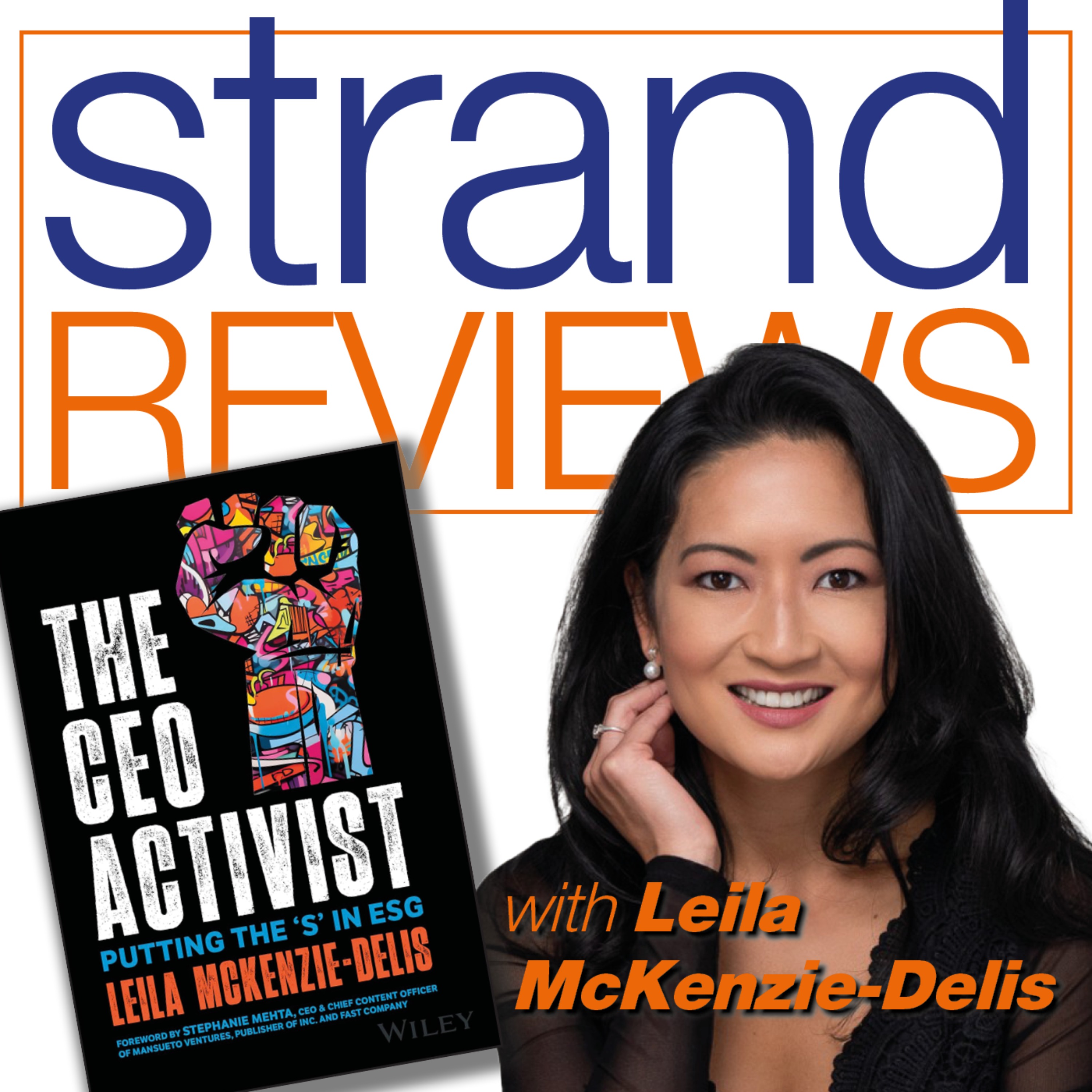 The CEO Activist, with the author, Lelila McKenzie-Delis