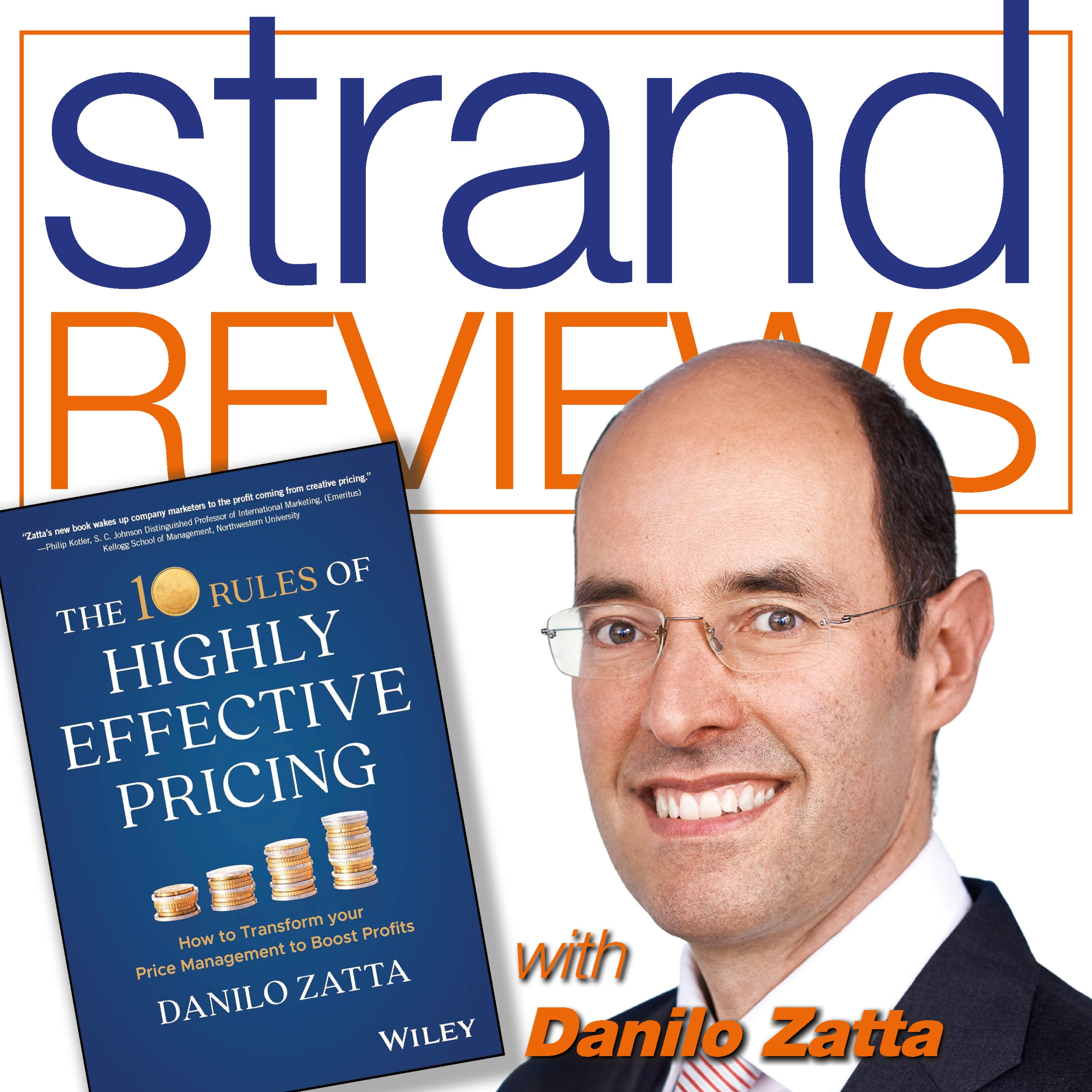 The Ten Rules of Highly Effective Pricing, with the author, Danilo Zatta episode artwork