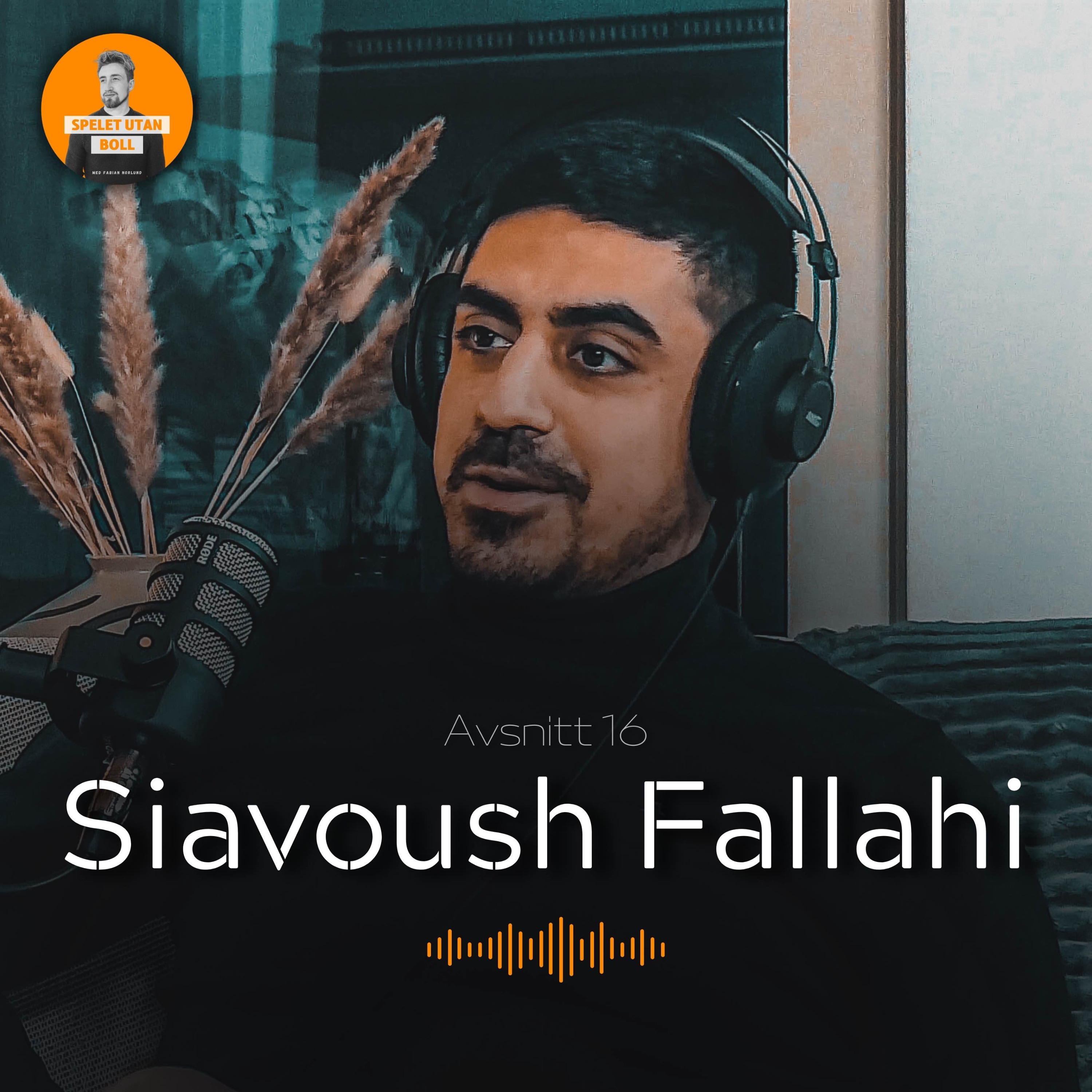 cover art for Siavoush Fallahi | Spelet Utan Boll #16