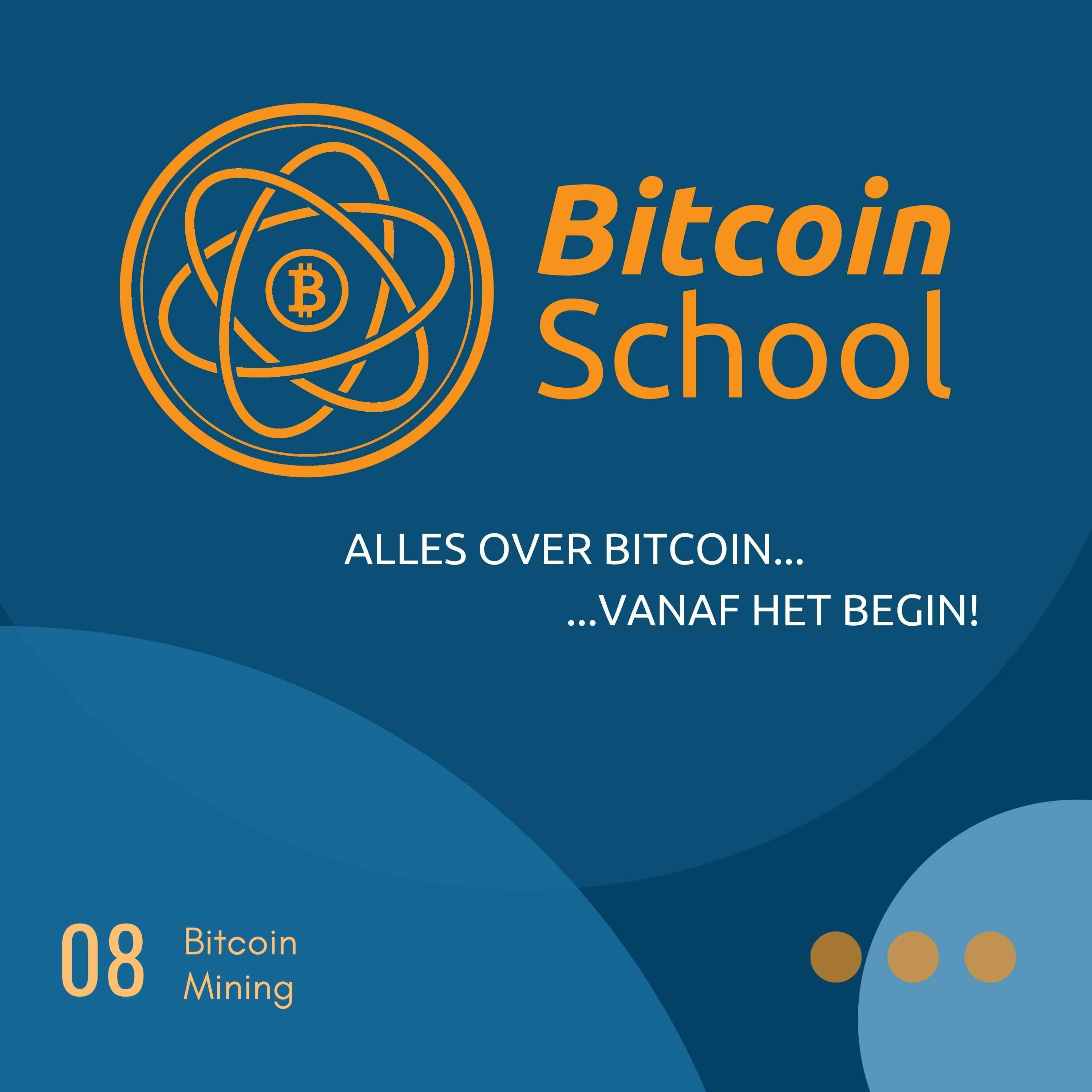 Les 8 - Bitcoin Mining