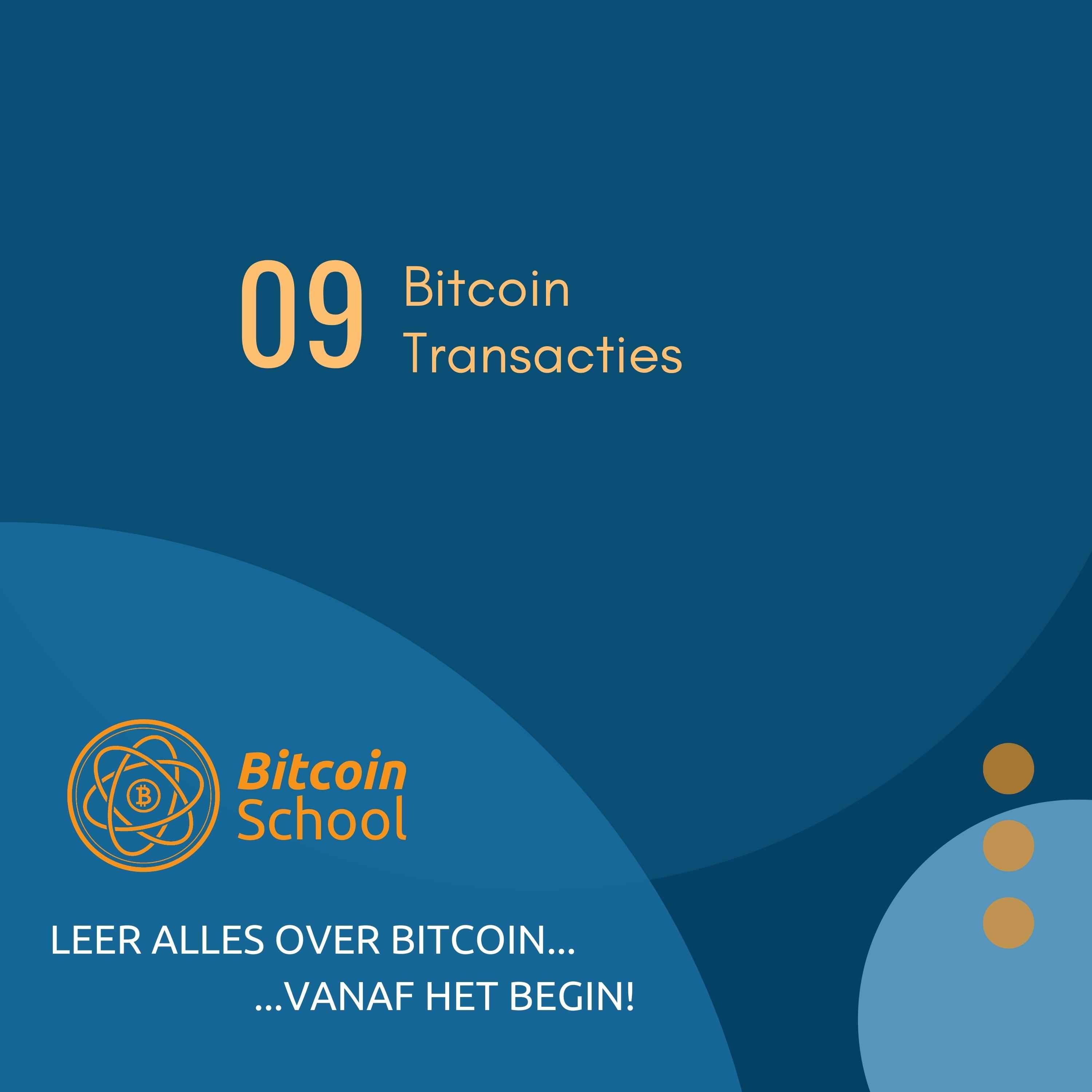 Les 9 - Bitcoin Transacties