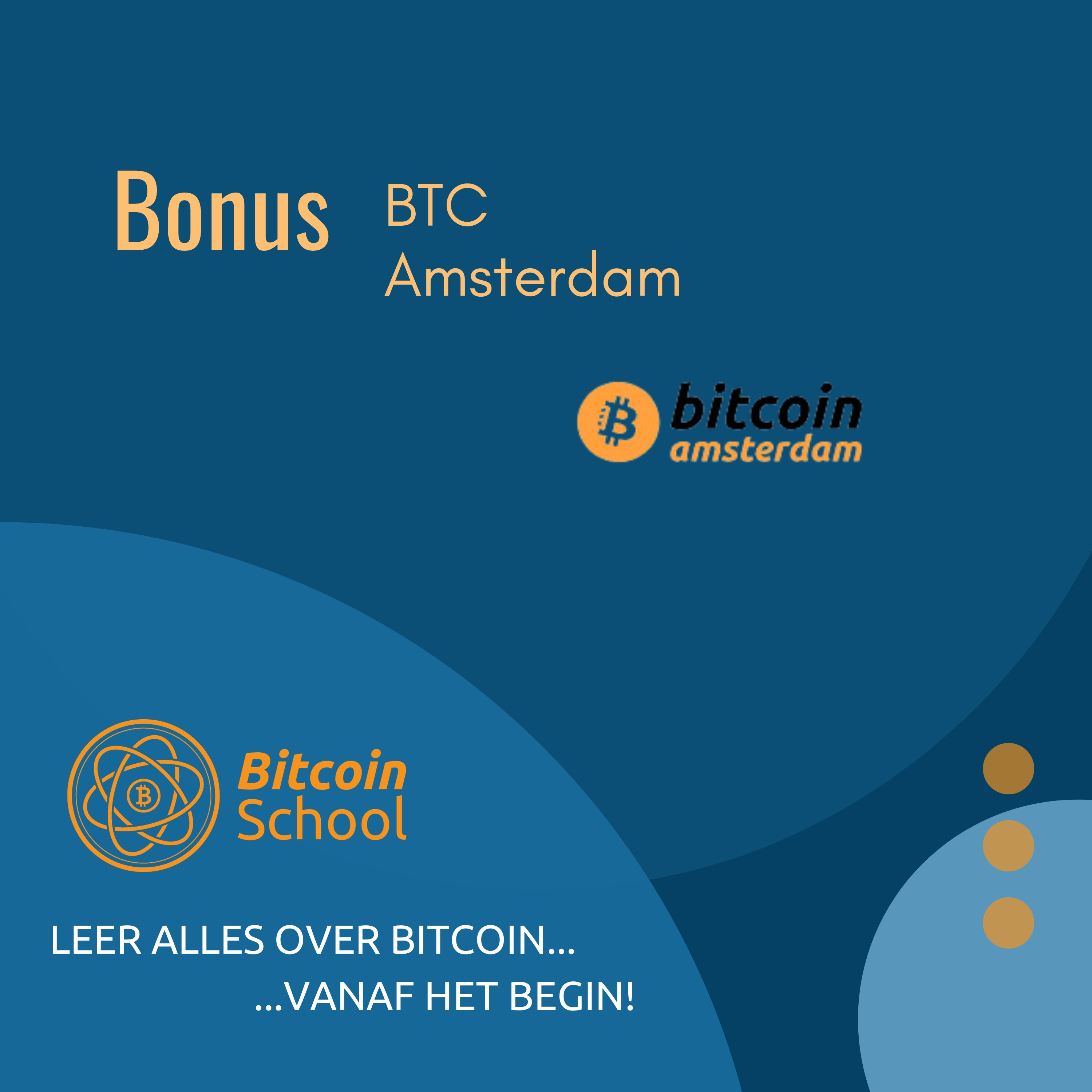 Bonus: Bitcoin Amsterdam