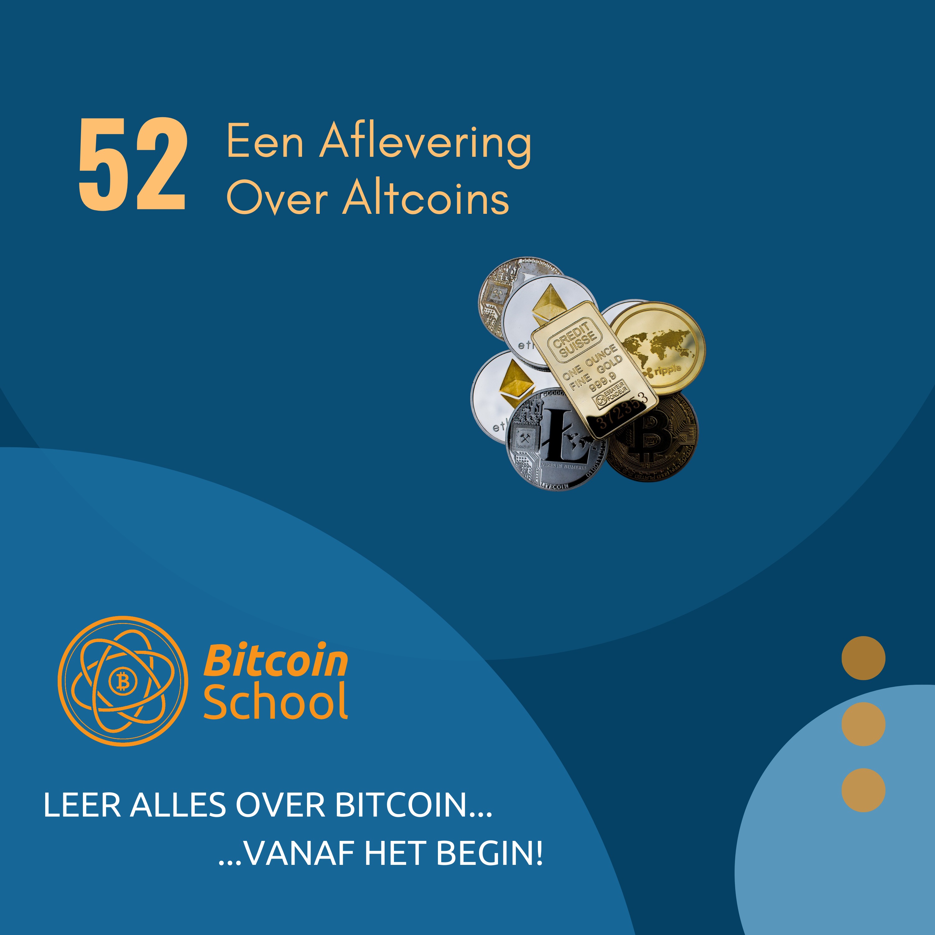 Les 52 - Een Aflevering over Altcoins