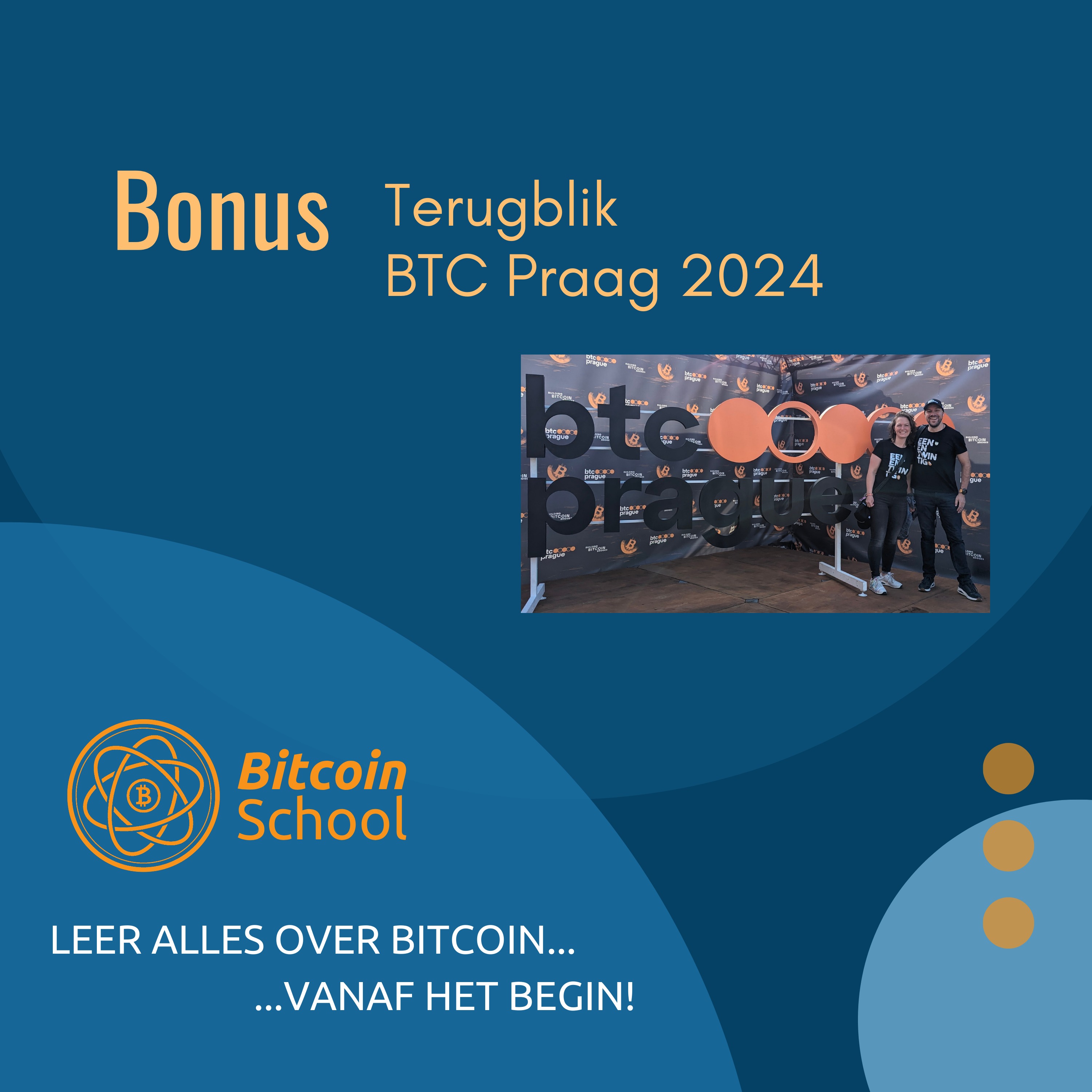 Bonus - Terugblik BTC Prague 2024