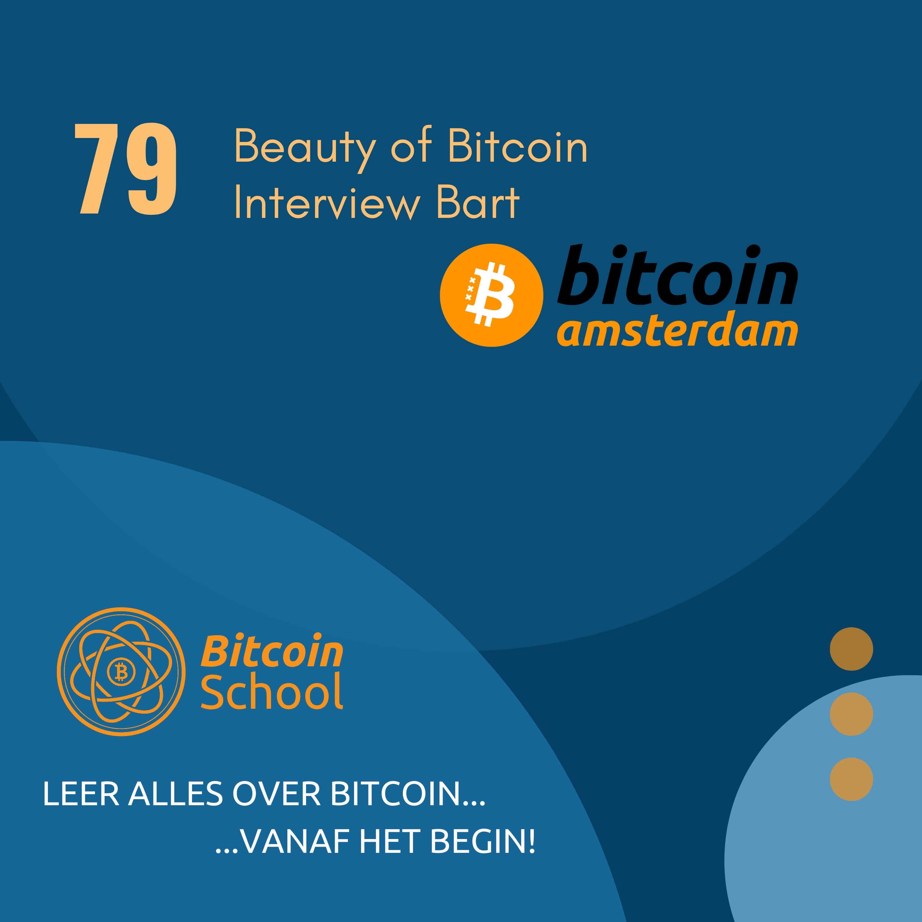 Les 79 - The Beauty of Bitcoin | Interview Bart