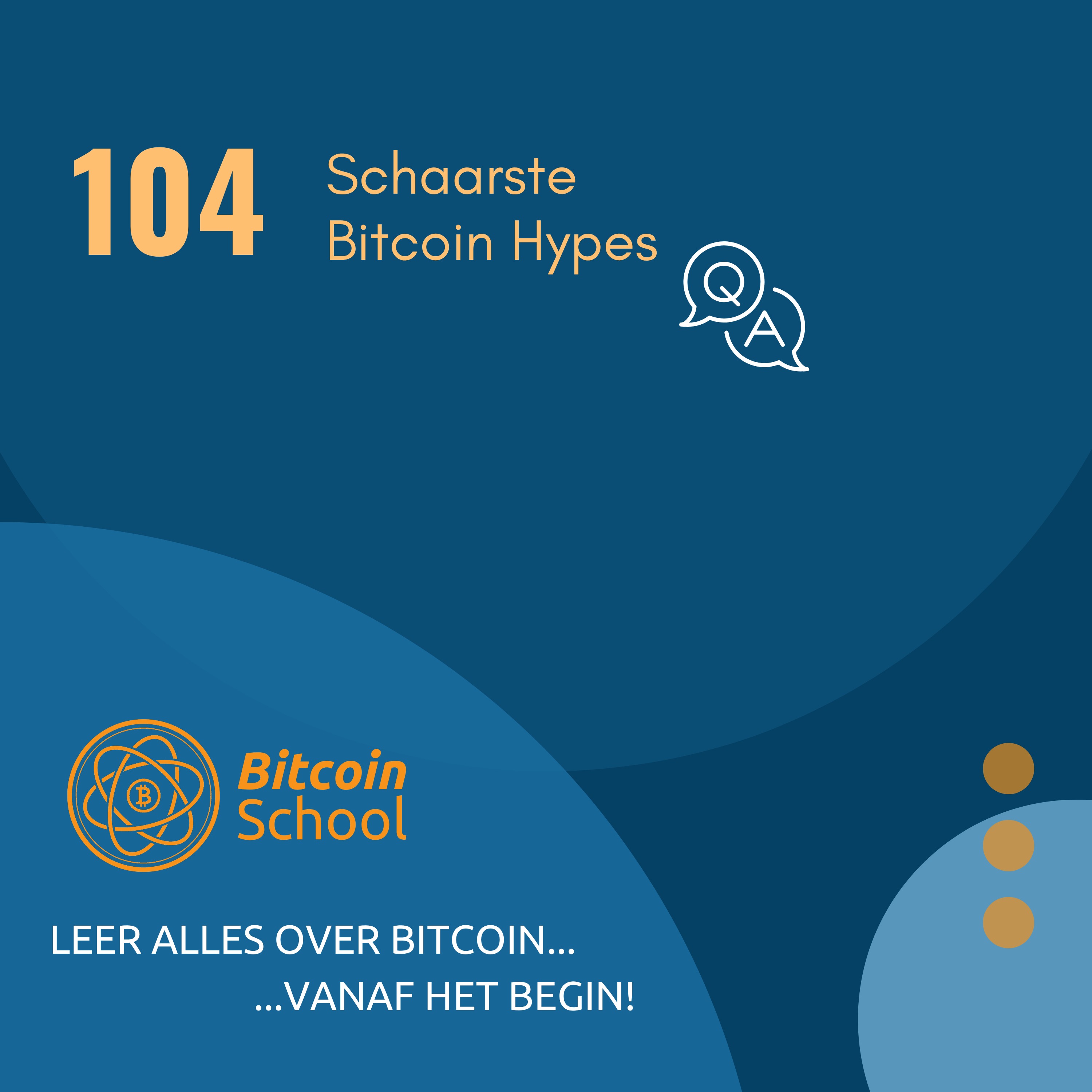Les 104 - Transacties, Schaarste en Bitcoin Hypes | Q&A