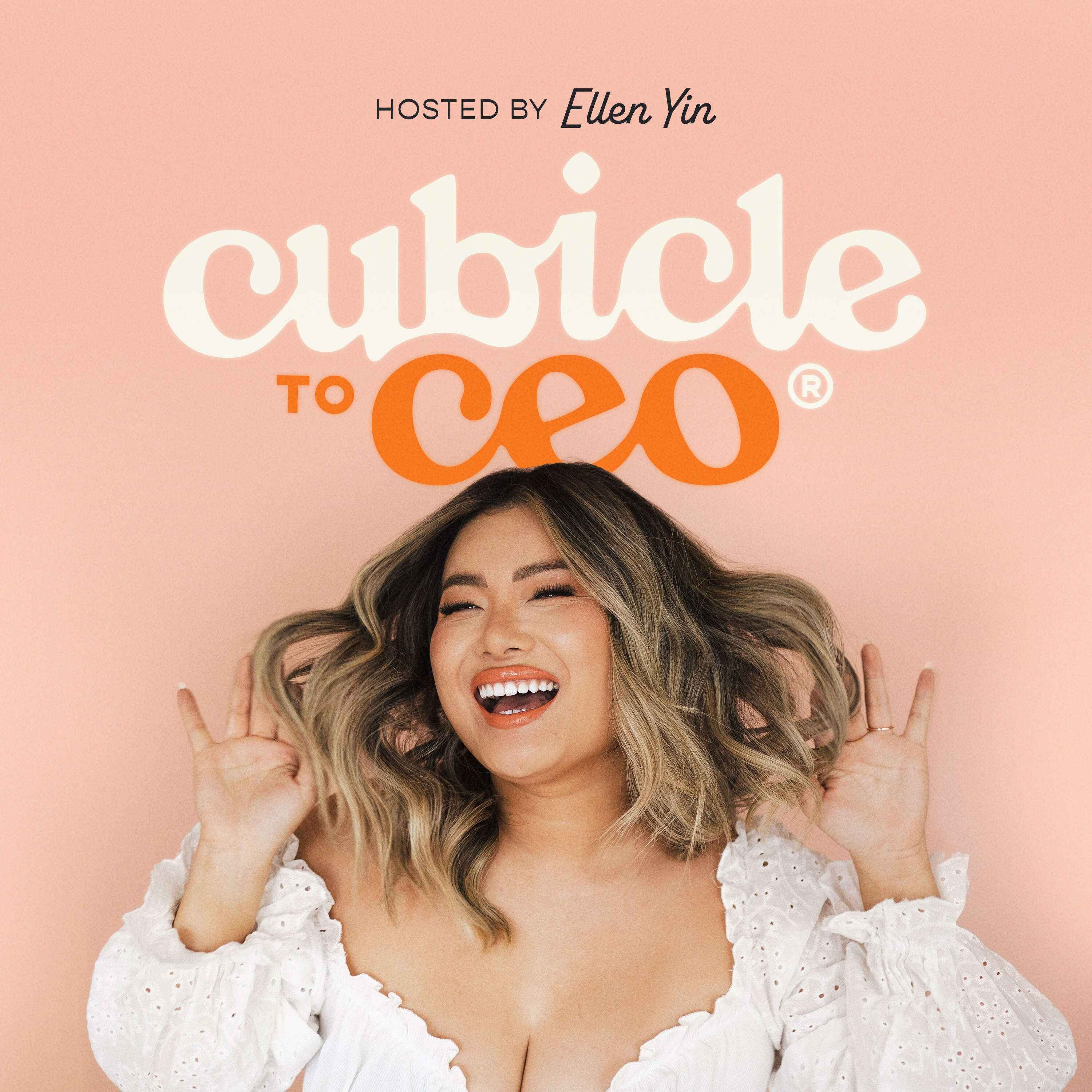 CollabCast: Cubicle to CEO Spotlight ft. Amy Porterfield and Ellen Yin episode artwork