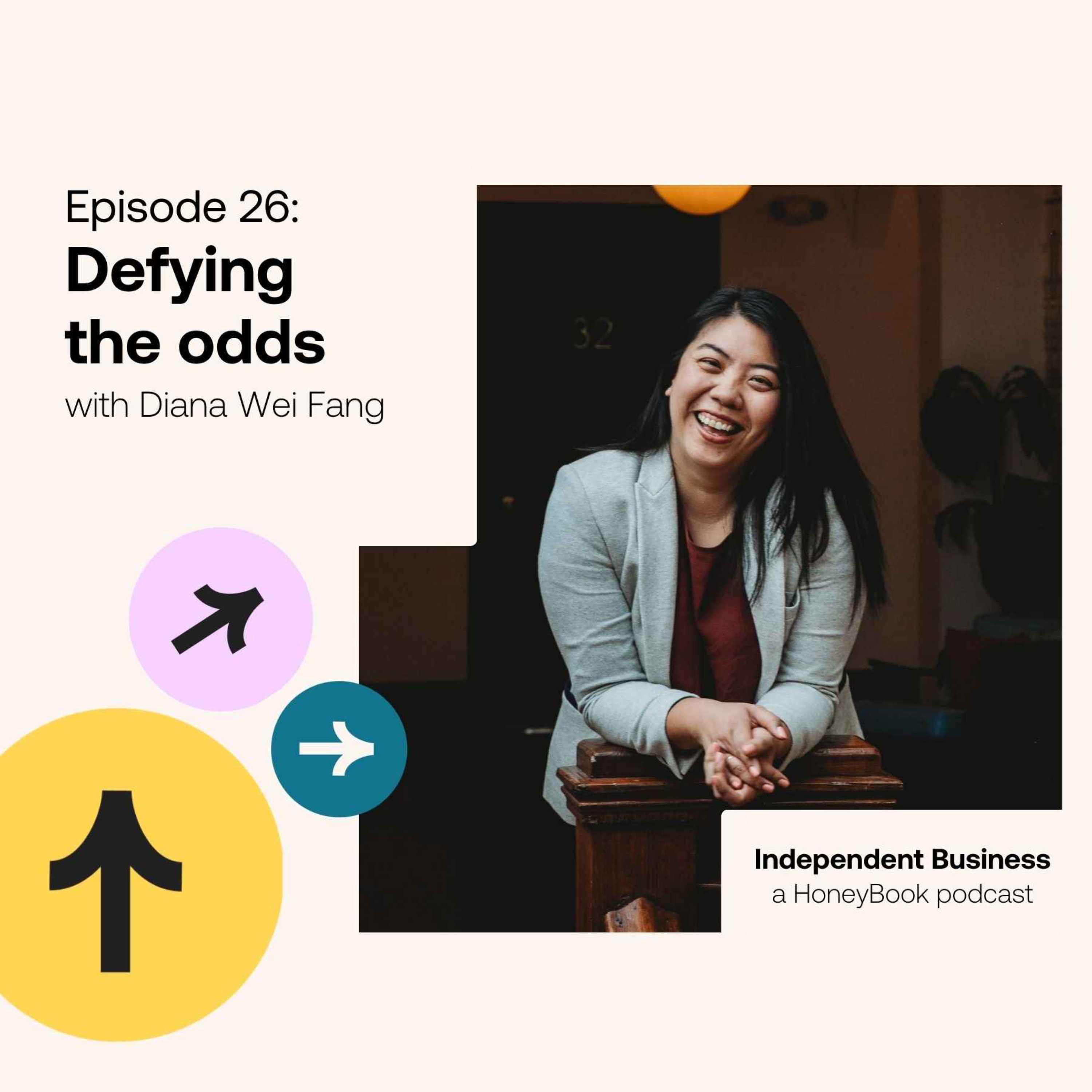 26: Defying the odds with Diana Wei Fang episode artwork