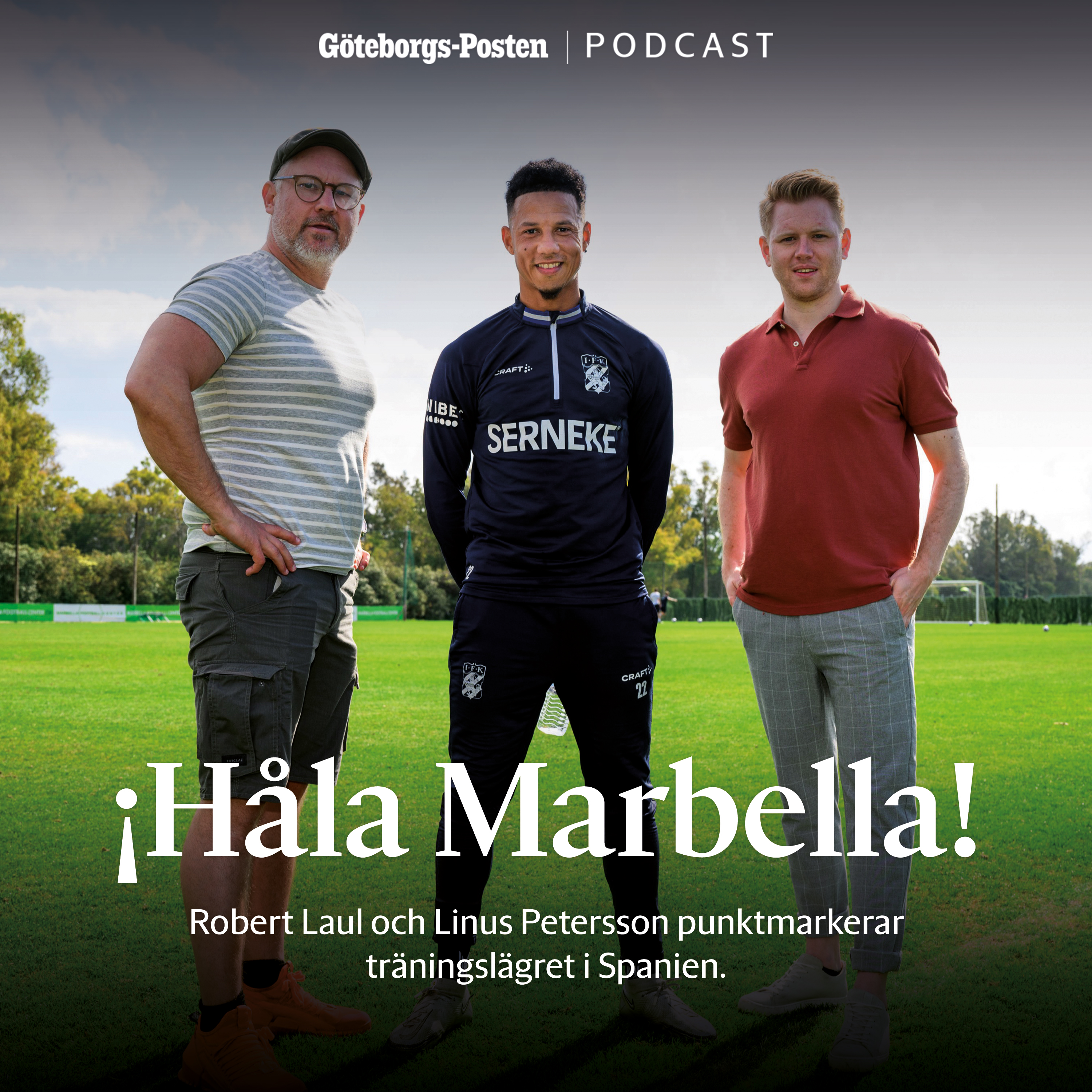 8. Håla Marbella med Laul och Petersson: "En fantastisk diamant vi har i Blåvitt" episode artwork