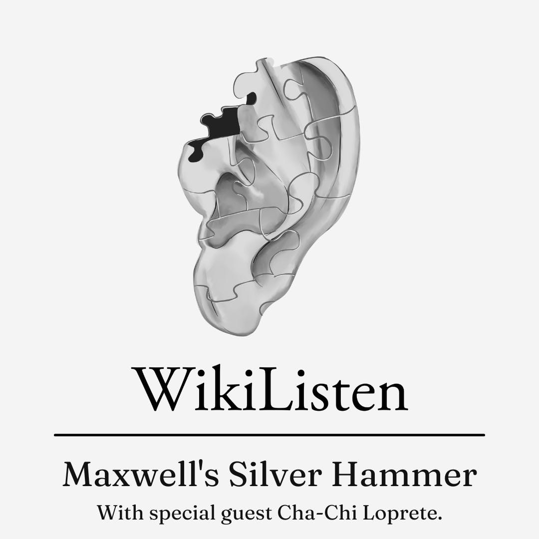 Maxwell's Silver Hammer