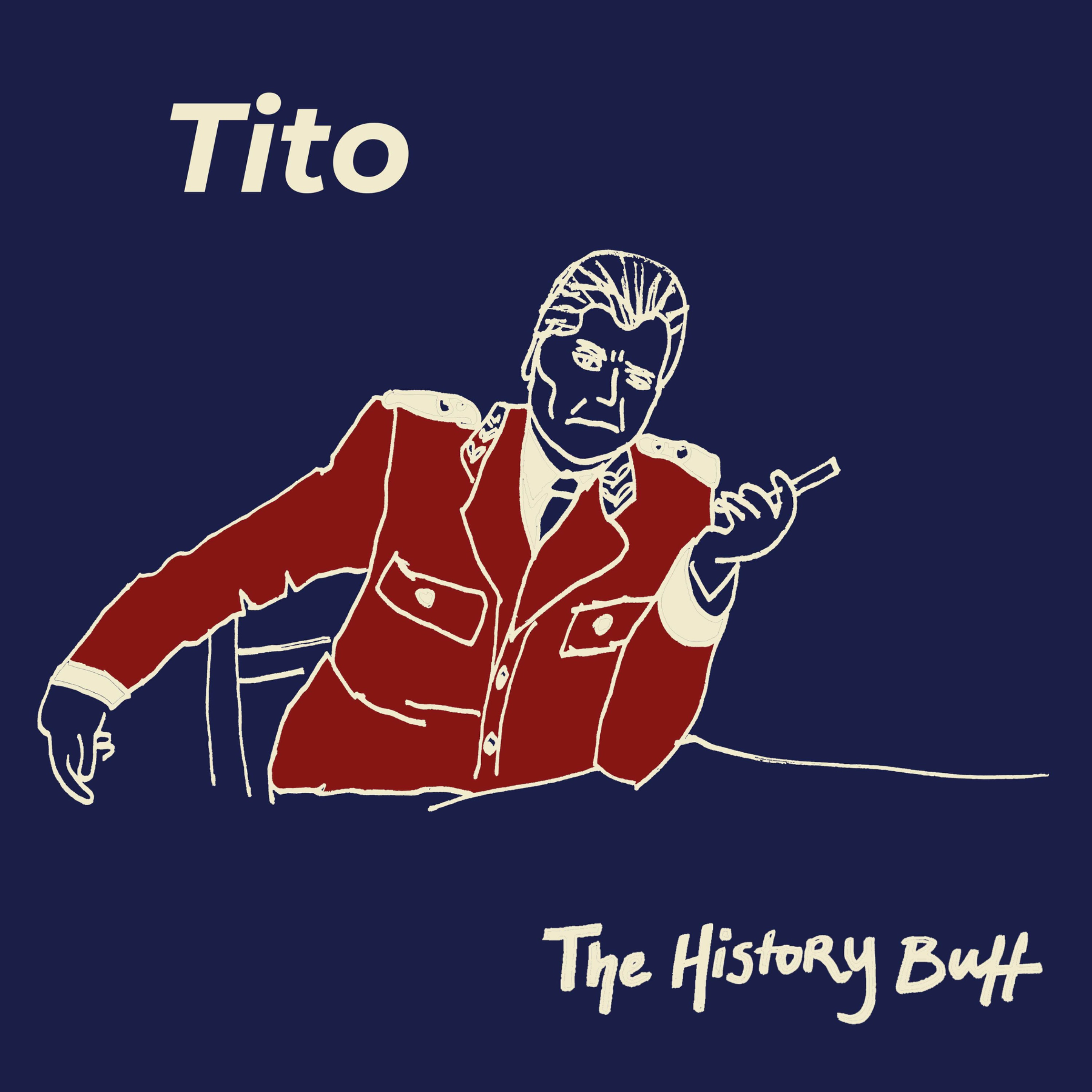 Tito: The Good Dictator? (with Igor Radulovic)