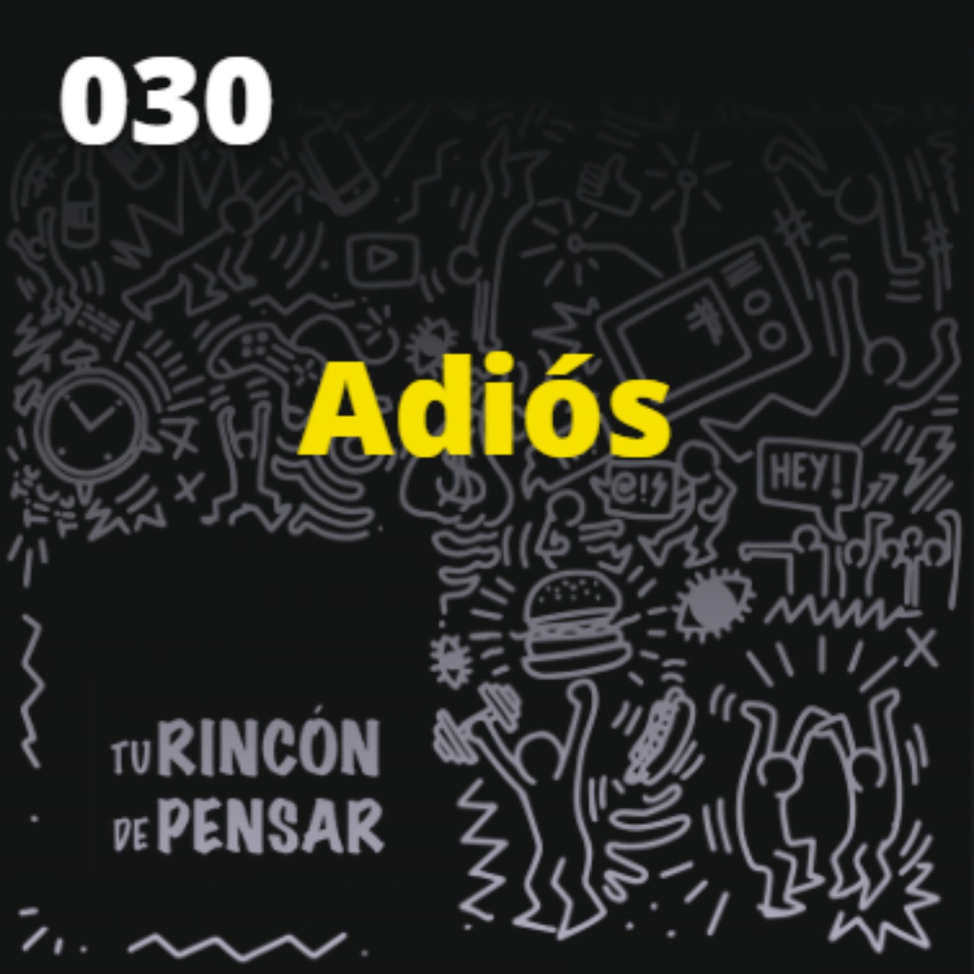 cover art for Episodio 30 - Adiós
