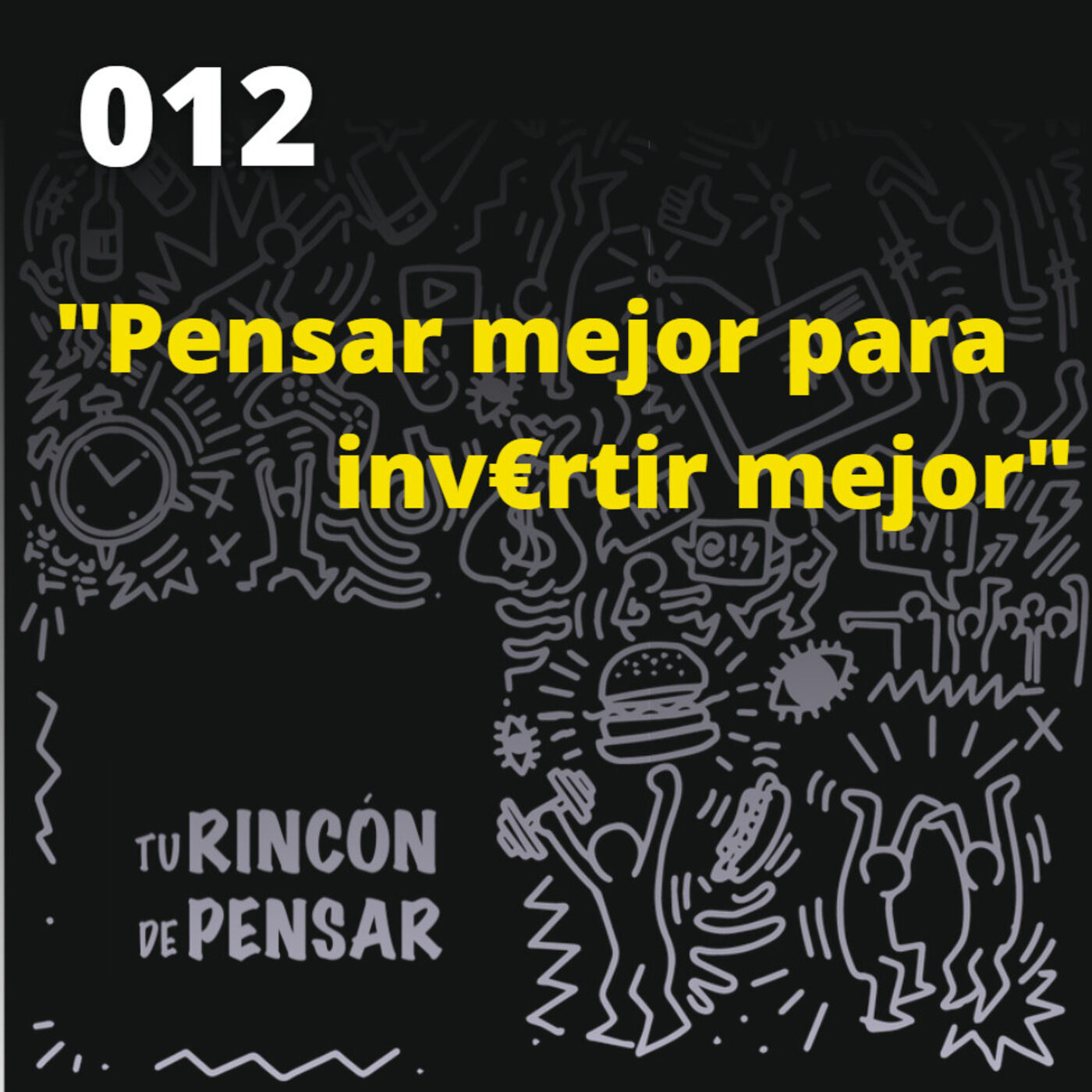 Tu Rincón de Pensar | Tu podcast de Pensamiento Crítico 🧠