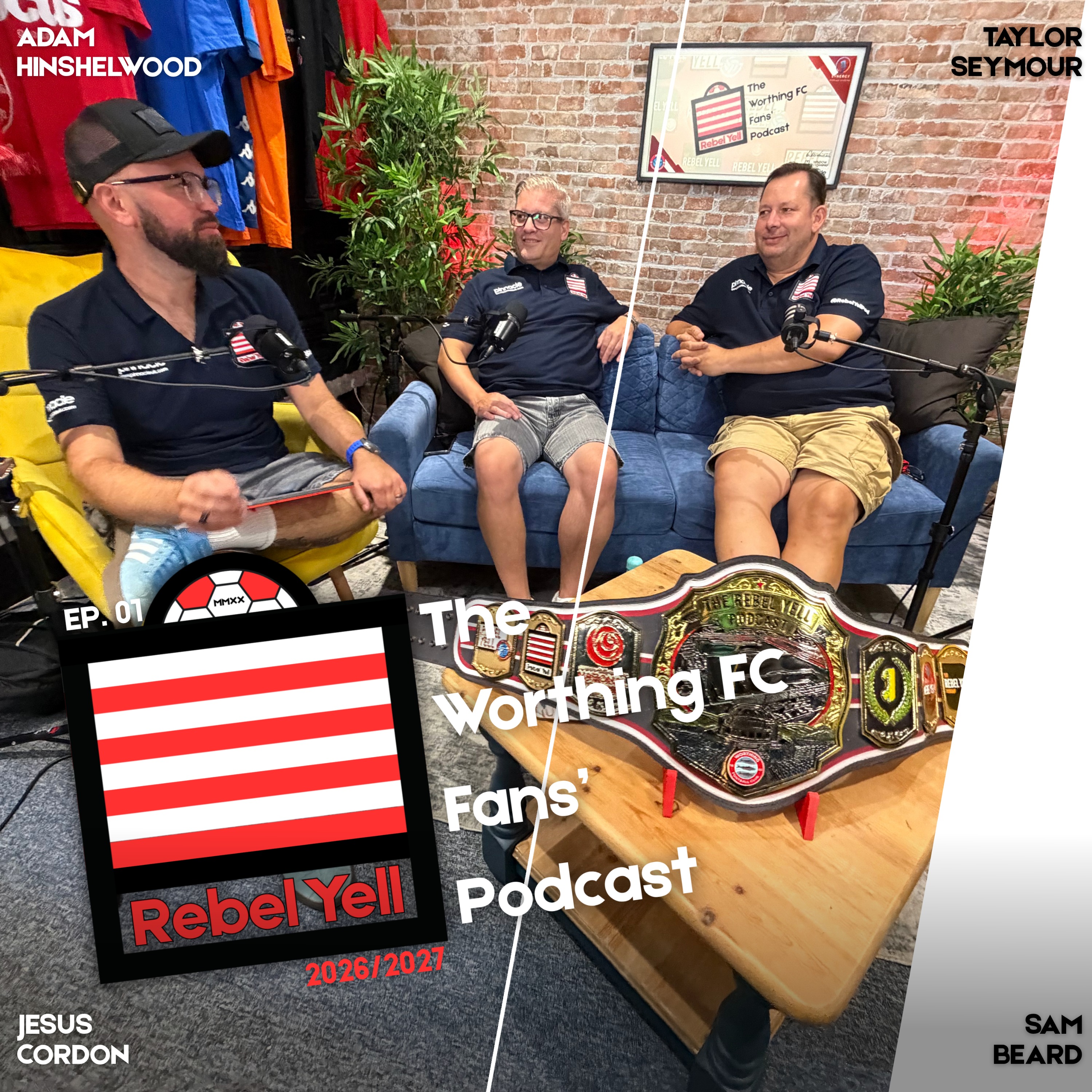 Can Worthing FC Survive In The National League? | S26/27 Ep1: The Rebel Yell Podcast episode artwork