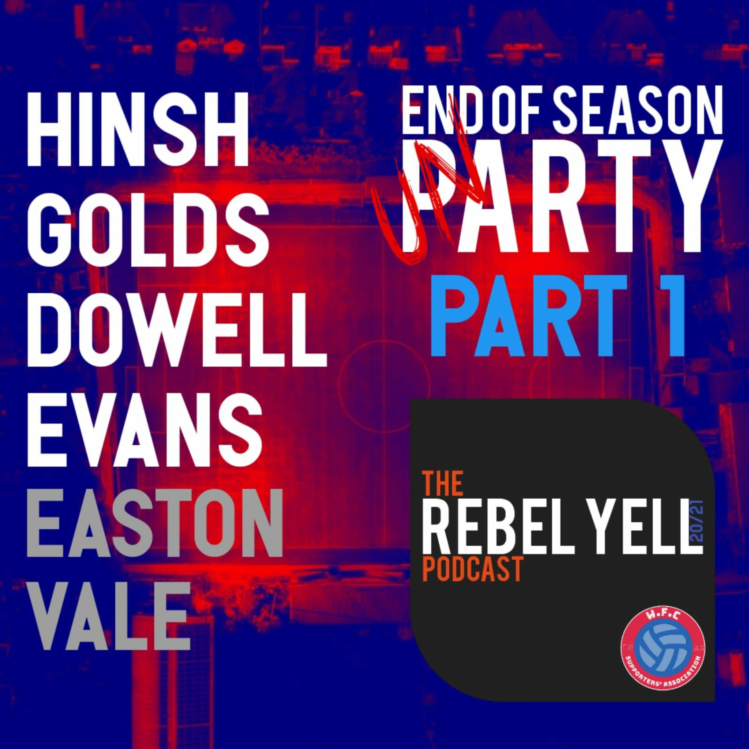The Rebel Yell Podcast: Season 20/21: Episode 3 Part 1 - 'un'Party episode artwork