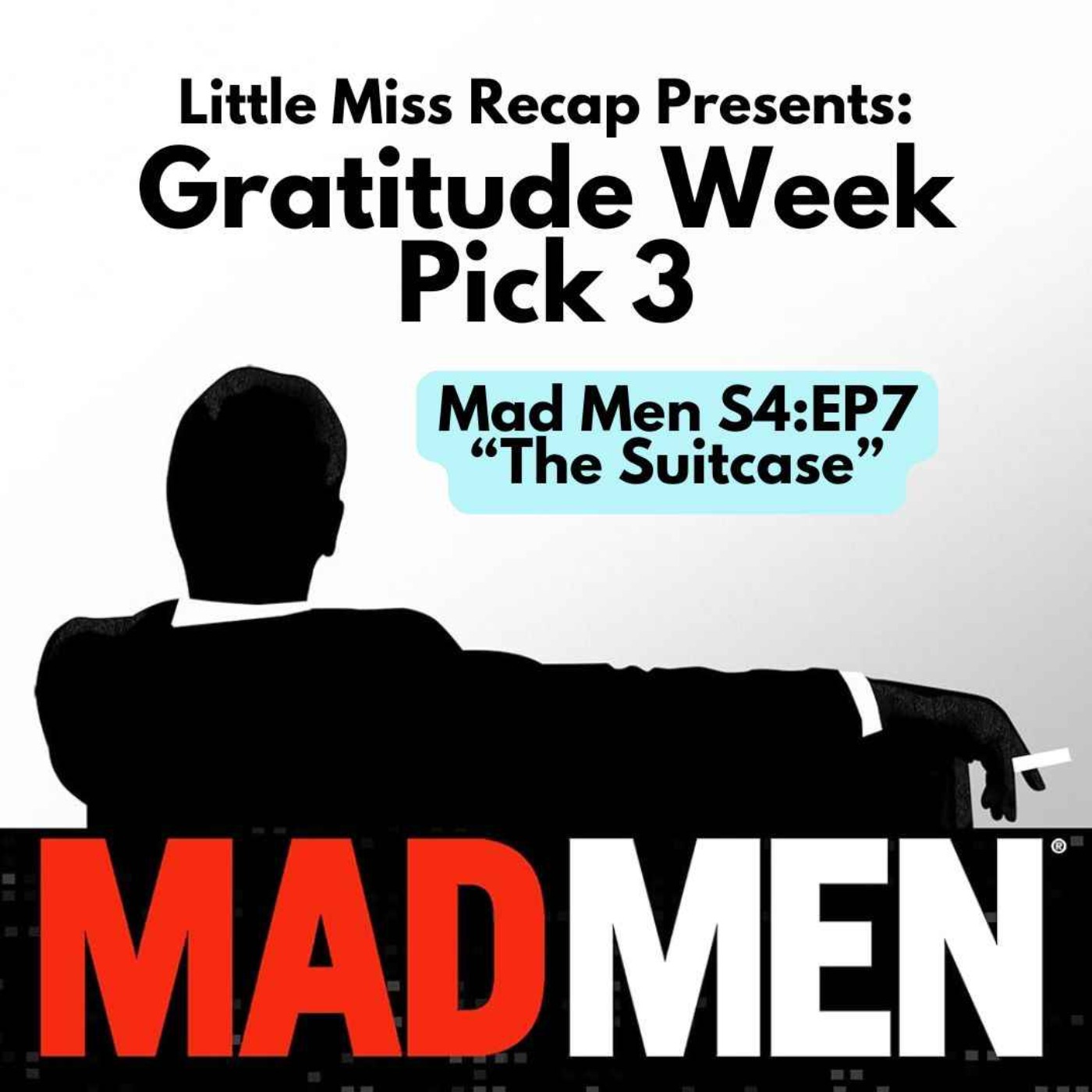 BONUS: Mad Men S4:EP7 The Suitcase