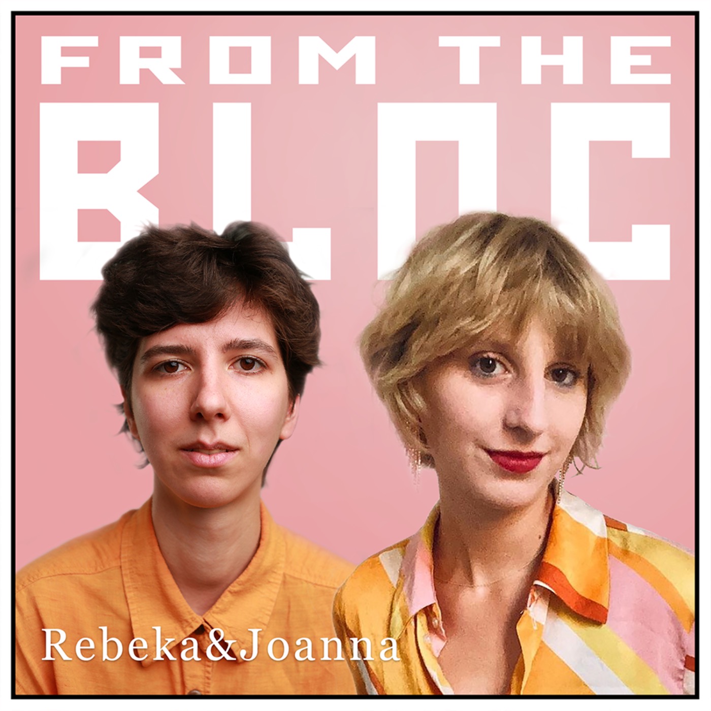From The Bloc