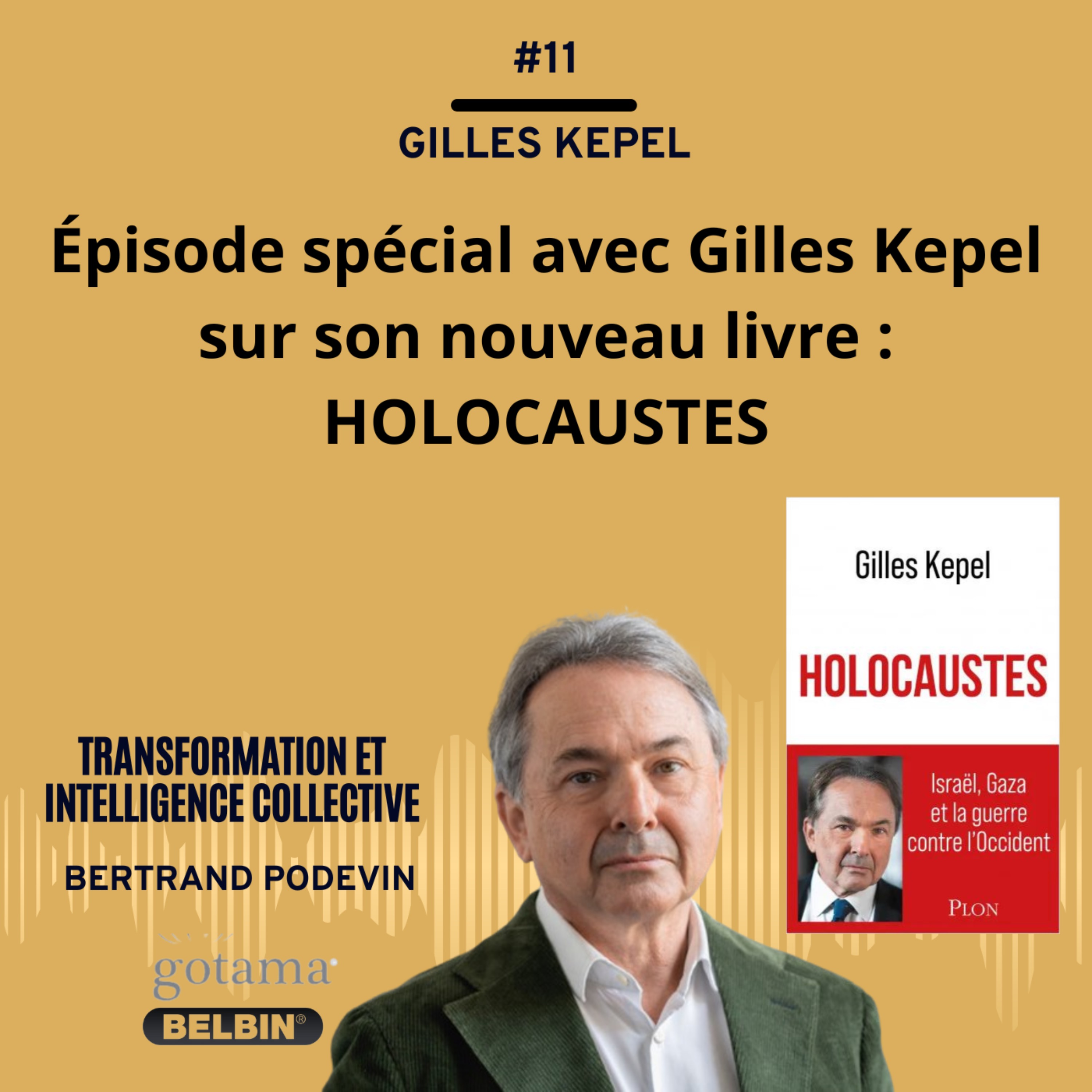 cover art for Episode spécial avec Gilles Kepel sur son nouveau livre : HOLOCAUSTES