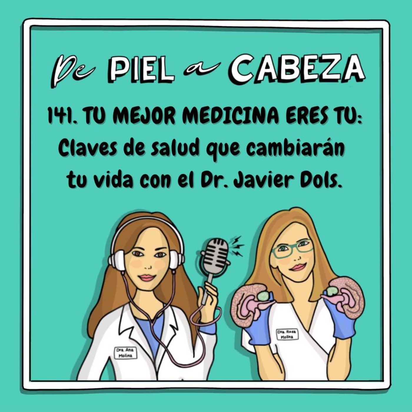 De Piel a Cabeza
