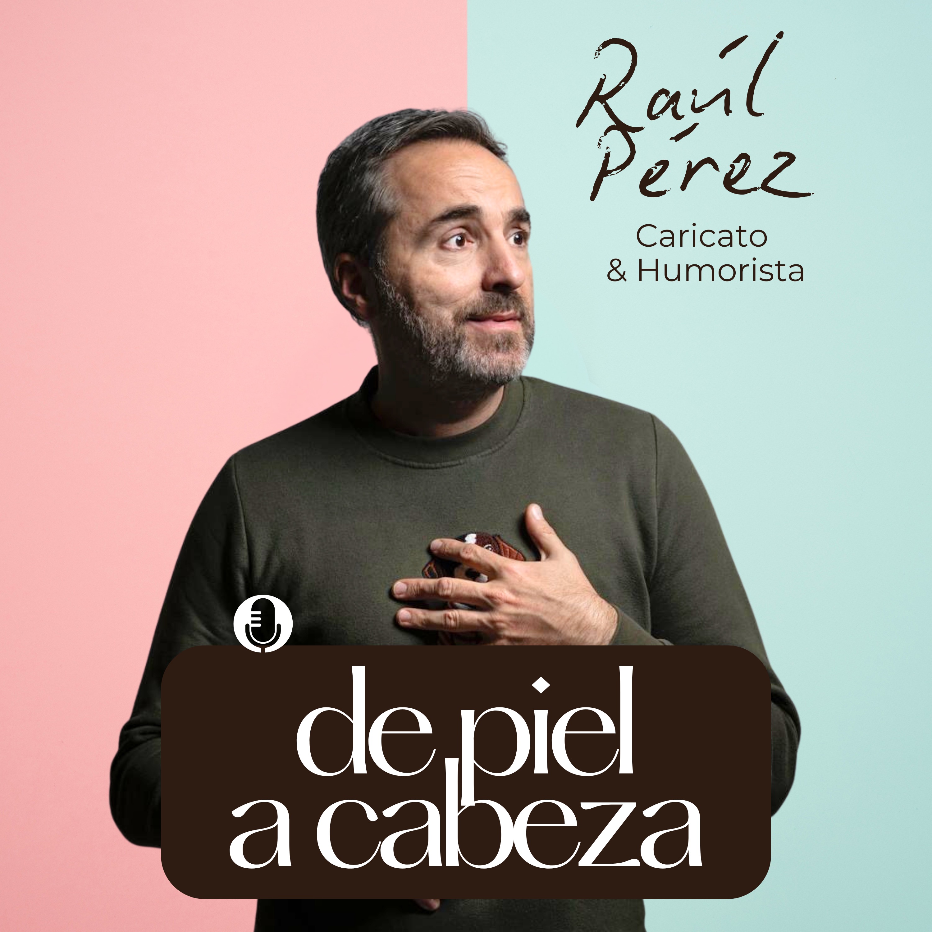 186. El humor como escudo, con Raúl Pérez: ¿por qué reír siempre funciona?
