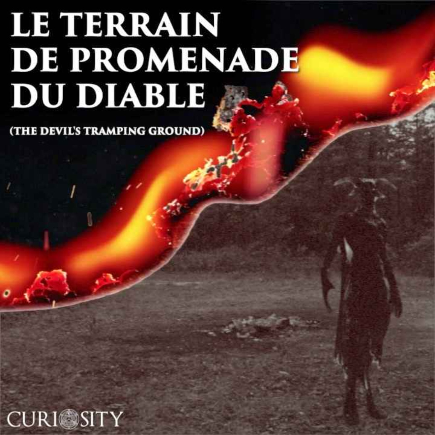 Le terrain de promenade du Diable (The Devil's tramping ground)