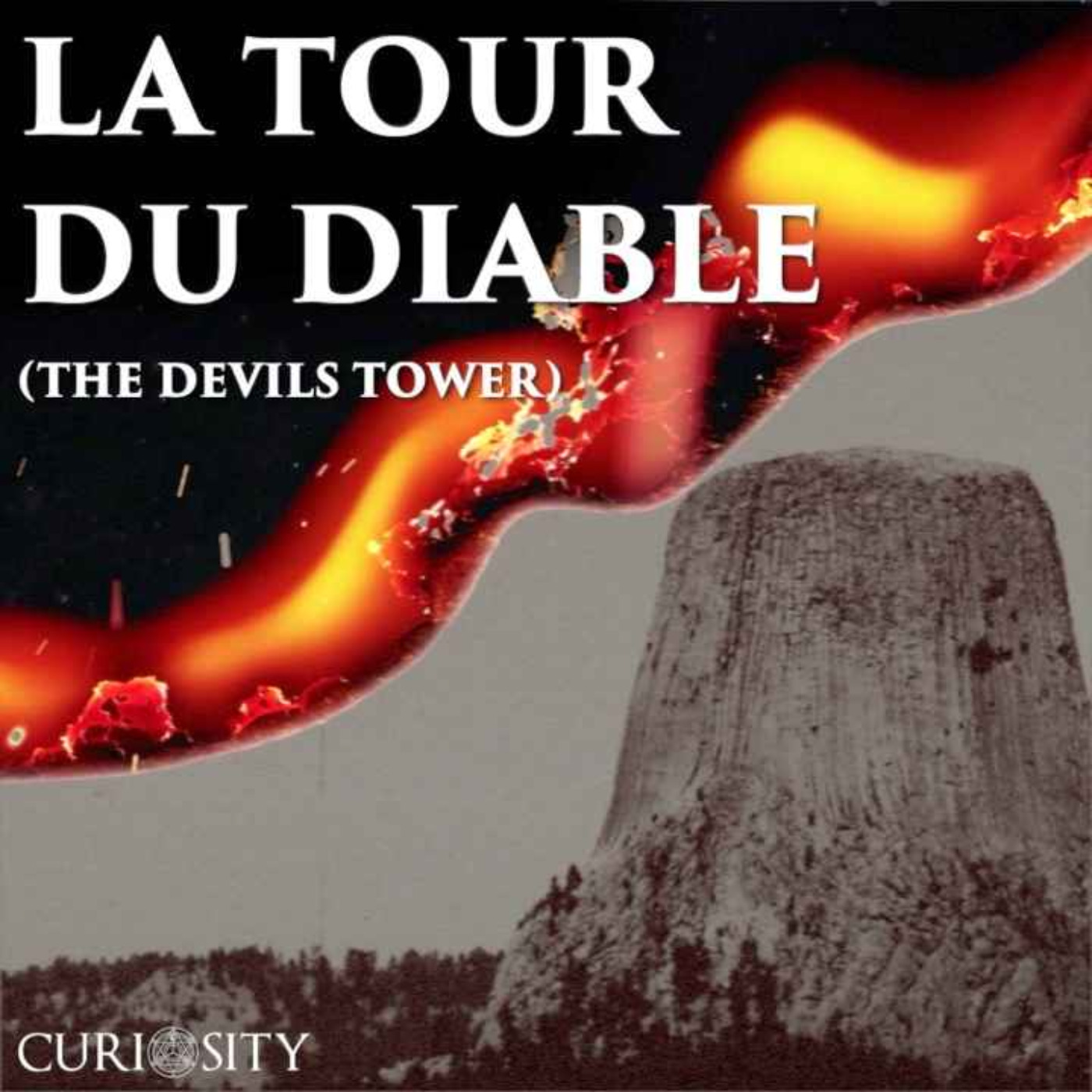 La Tour du Diable (The Devils Tower)