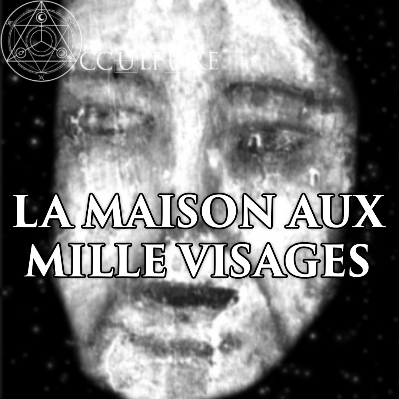 La Maison aux Mille Visages : Las Caras de Belmez