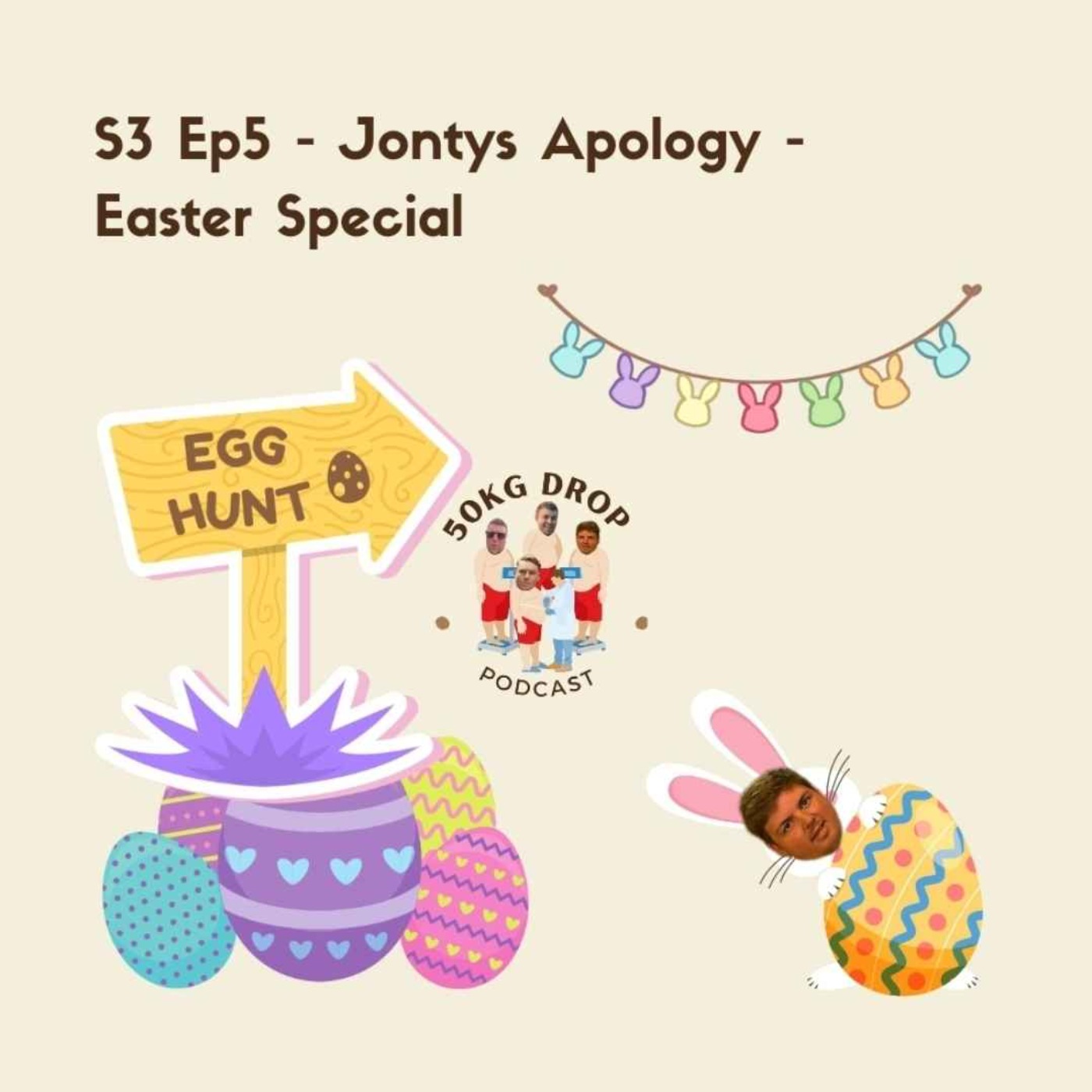 cover art for S3 Ep5 - Jonty's Apology - Easter Special