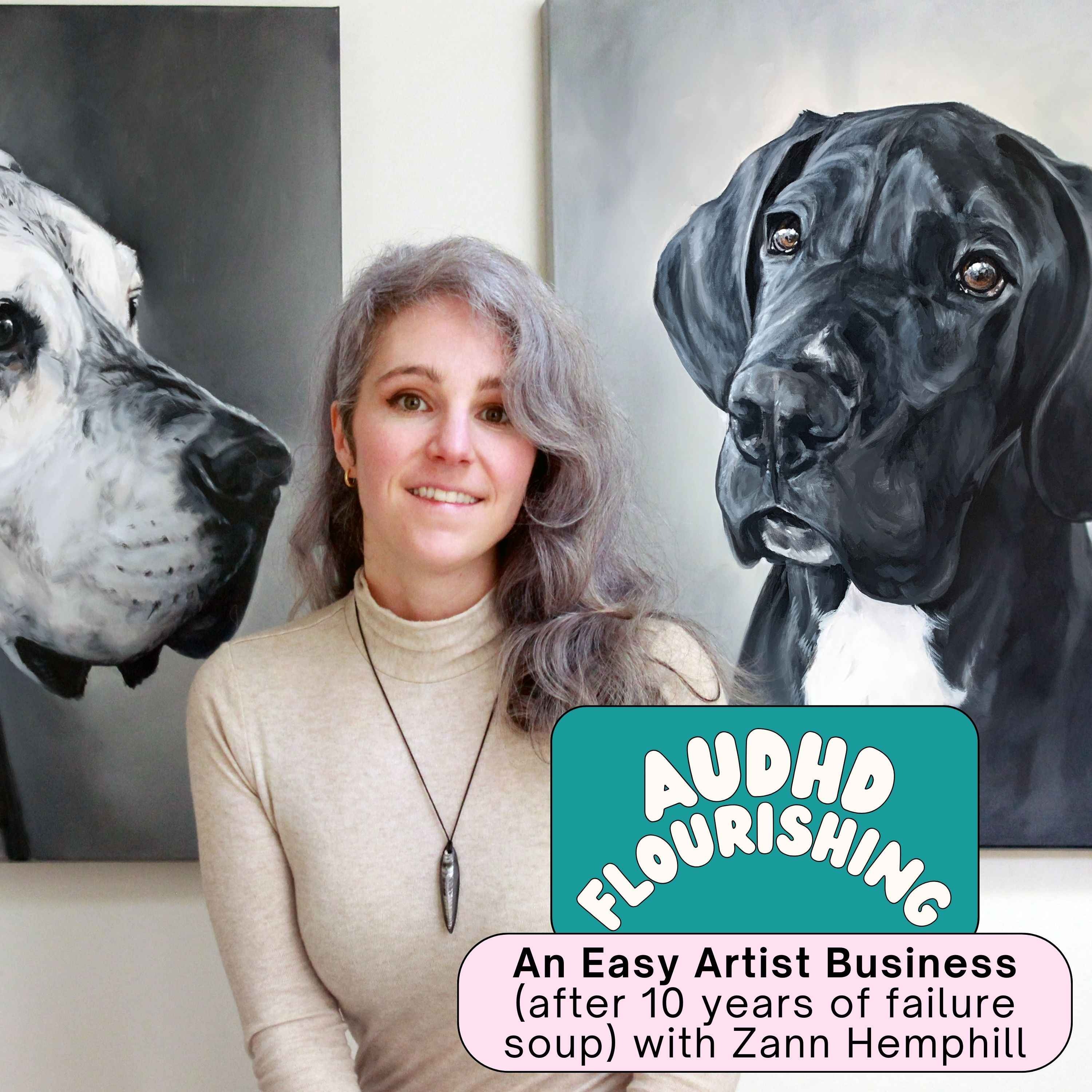 070 An Easy Artist Business (after 10 years of failure soup) with Zann Hemphill