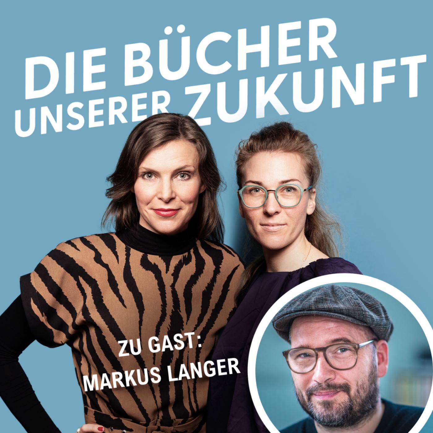 Die Bücher unserer Zukunft. Der Podcast für die Buchbranche von morgen.