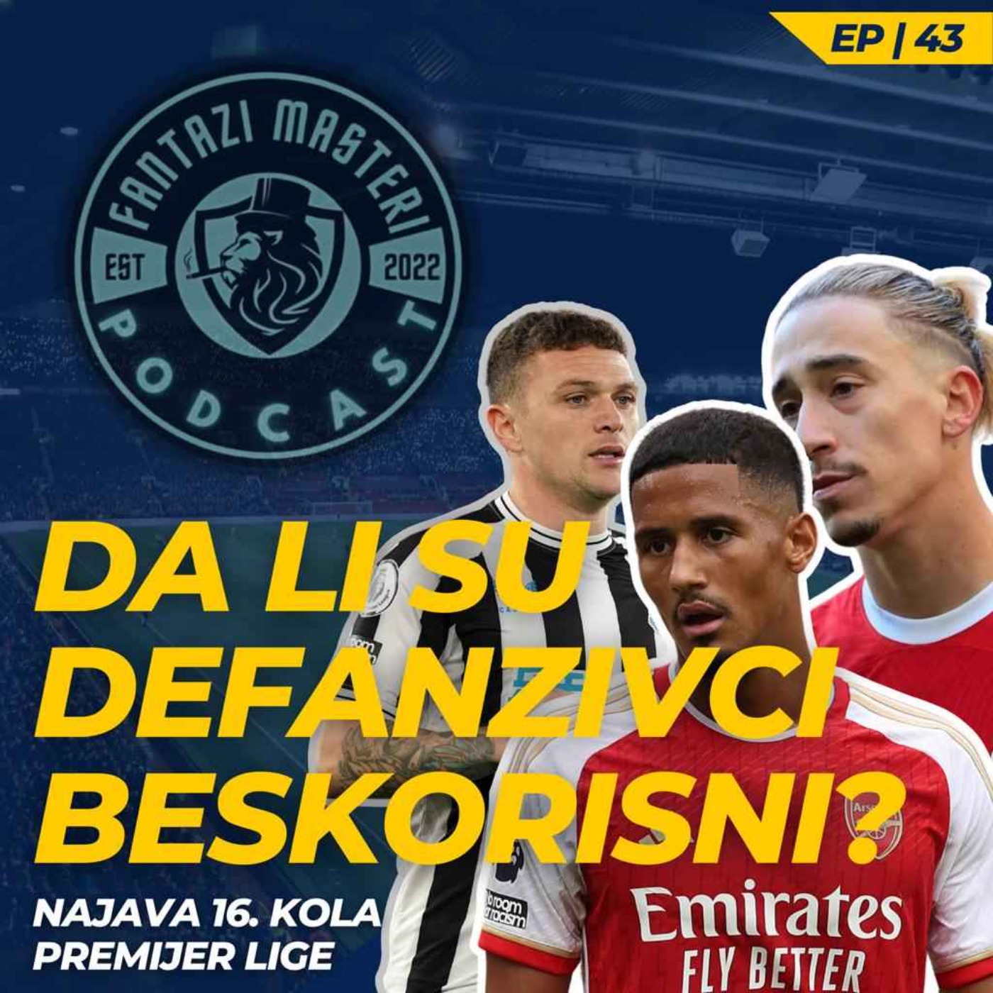 EP 43 | CLEAN SHEET je postao misaona imenica! | Najava 16. kola Premijer lige episode artwork