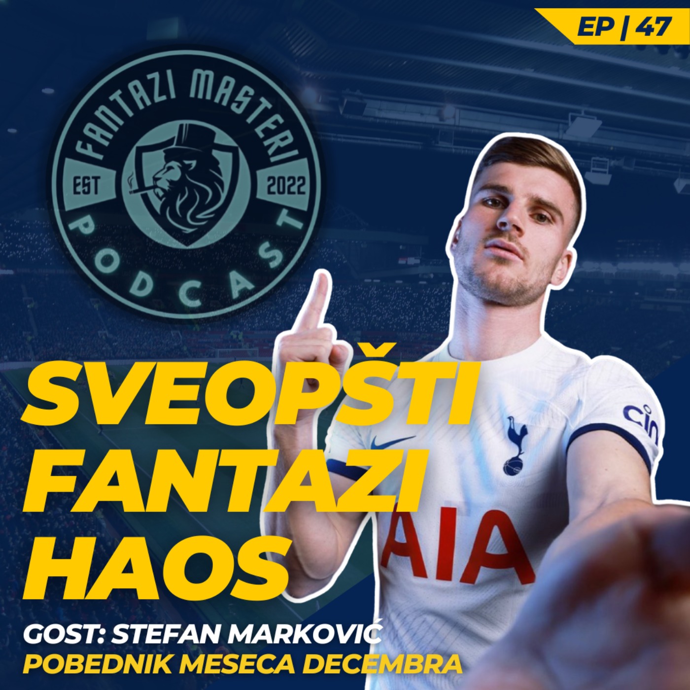 EP 47 | Opšti FPL haos! | Najava 21. kola Premijer lige episode artwork