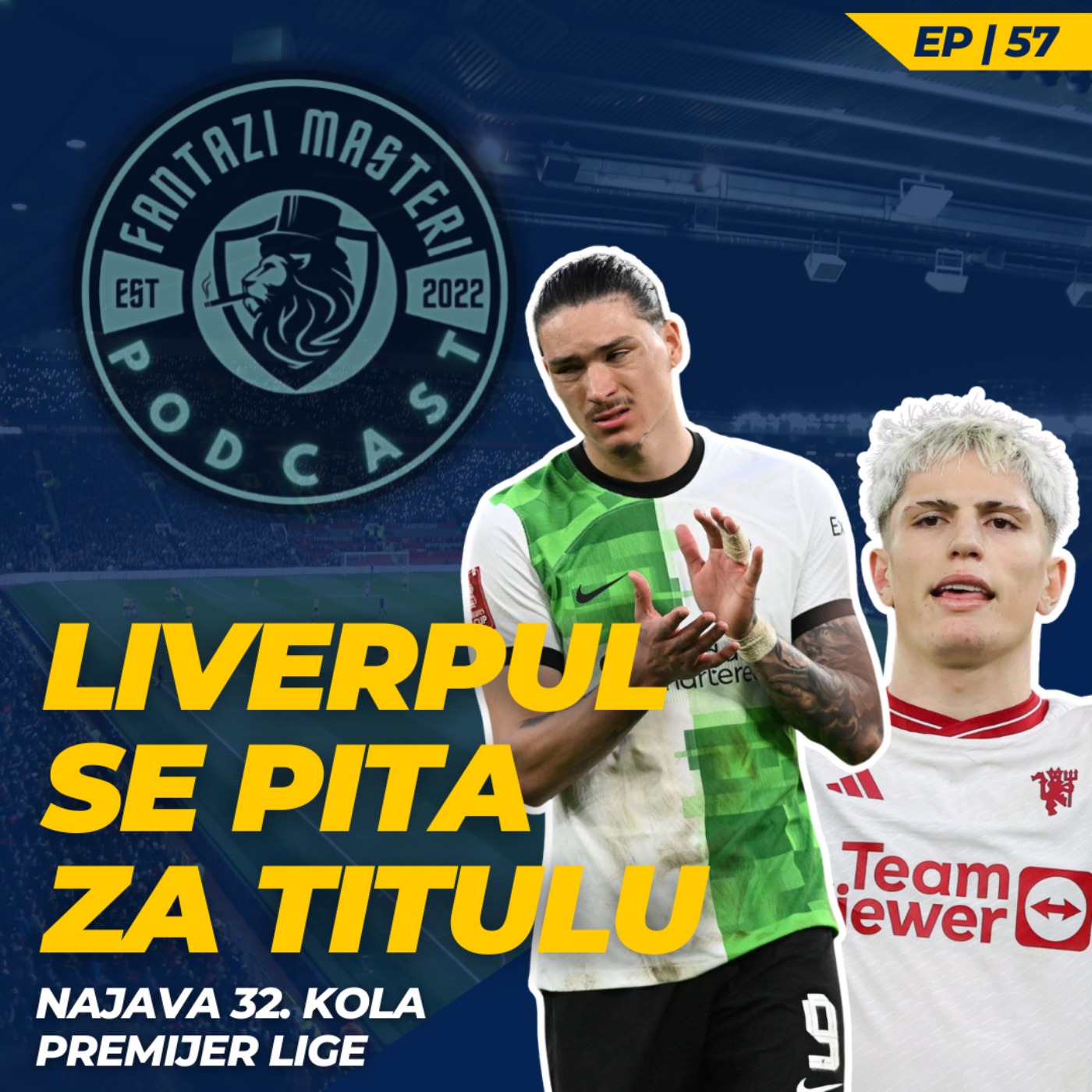 EP 57 | LIVERPUL drži konce u svojim rukama! Prva prepreka JUNAJTED episode artwork