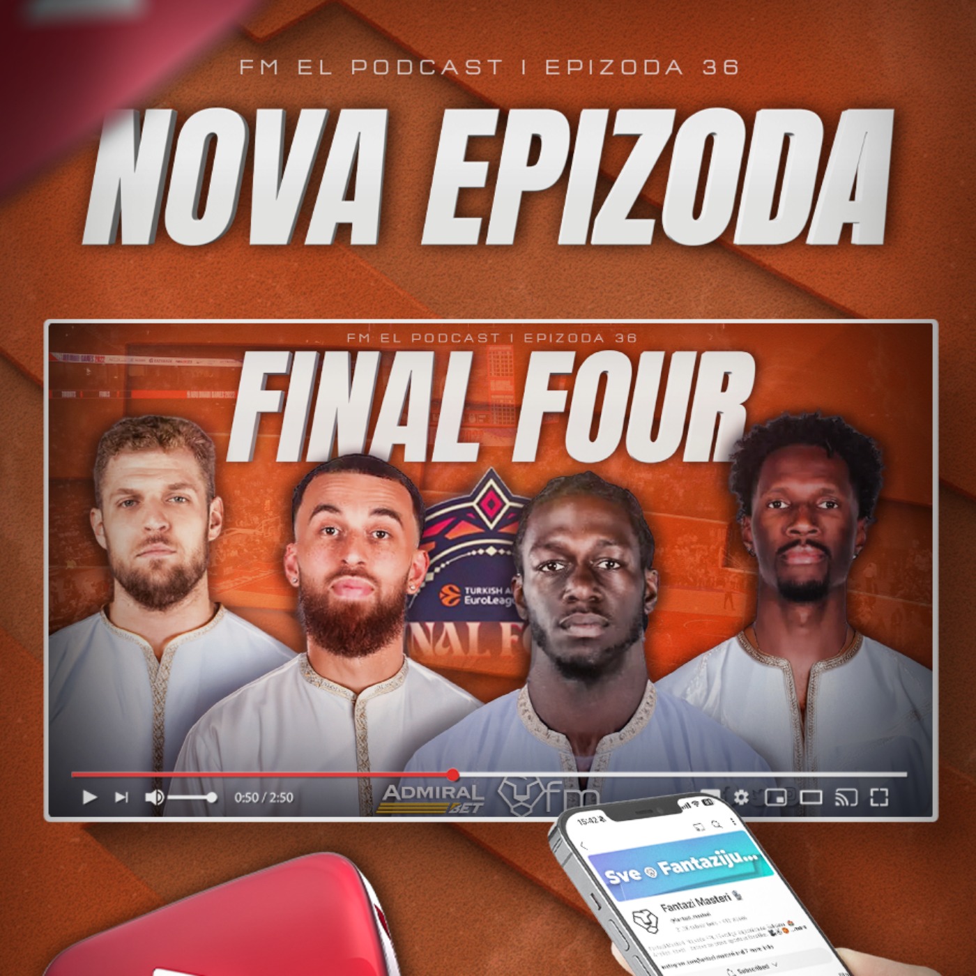 FM EL | EP 36 - SPEKTAKL U PUSTINJI! 🌴🏀 Final Four kao nikad pre! 🔥 episode artwork