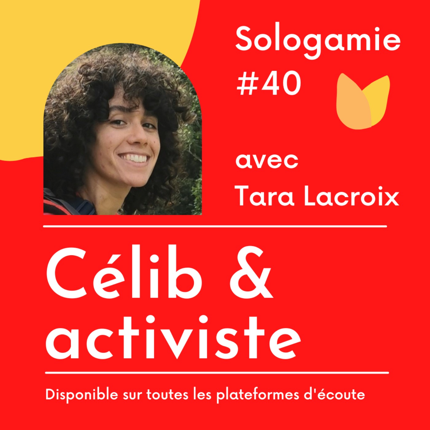 Célibat & activisme féministe - avec Tara Lacroix