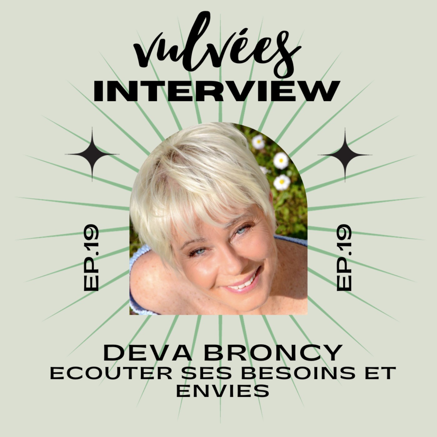 [Ep. 19] Ecouter ses besoins et ses envies avec le tantra et le Somatic Experiencing, avec Deva Broncy episode artwork