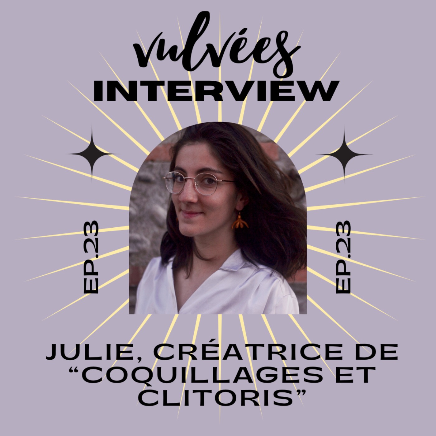 [Ep. 23] Des créations artistiques avec des vulves, avec Julie de Coquillages et Clitoris episode artwork