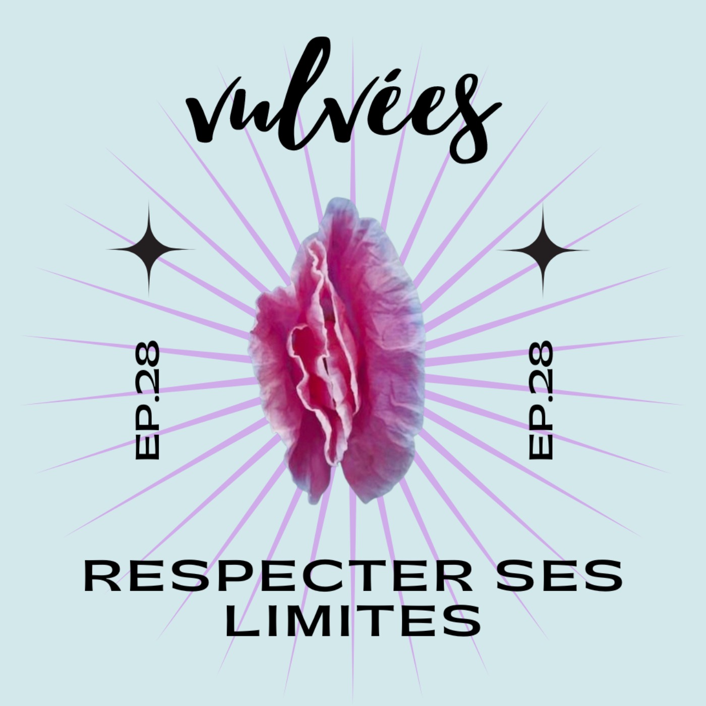 [EP. 28] Respecter ses limites dans sa vie intime et sexuelle