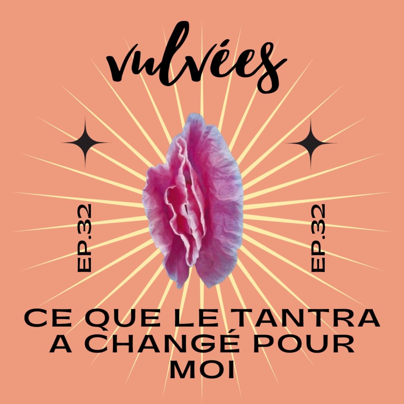 Vulvées - Tantra, sexualité positive, intimité, désir et plaisir