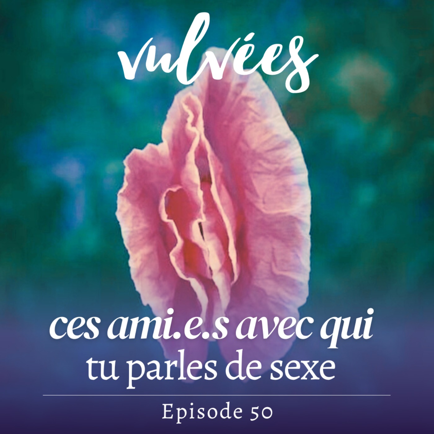 Vulvées - Tantra, sexualité positive, intimité, désir et plaisir